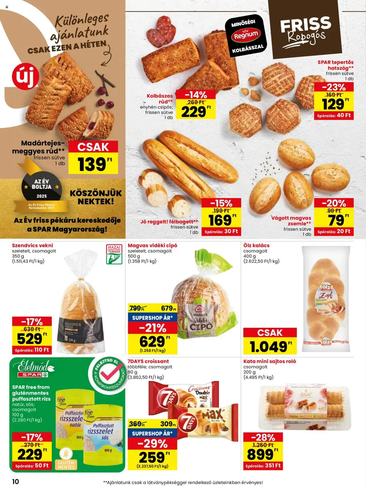Spar akciós ujság - amely érvényes a következő dátumtól: 21.08.2025 | Oldal: 10 | Termékek: Szendvics, Zsemle, Rizs, Gluténmentes