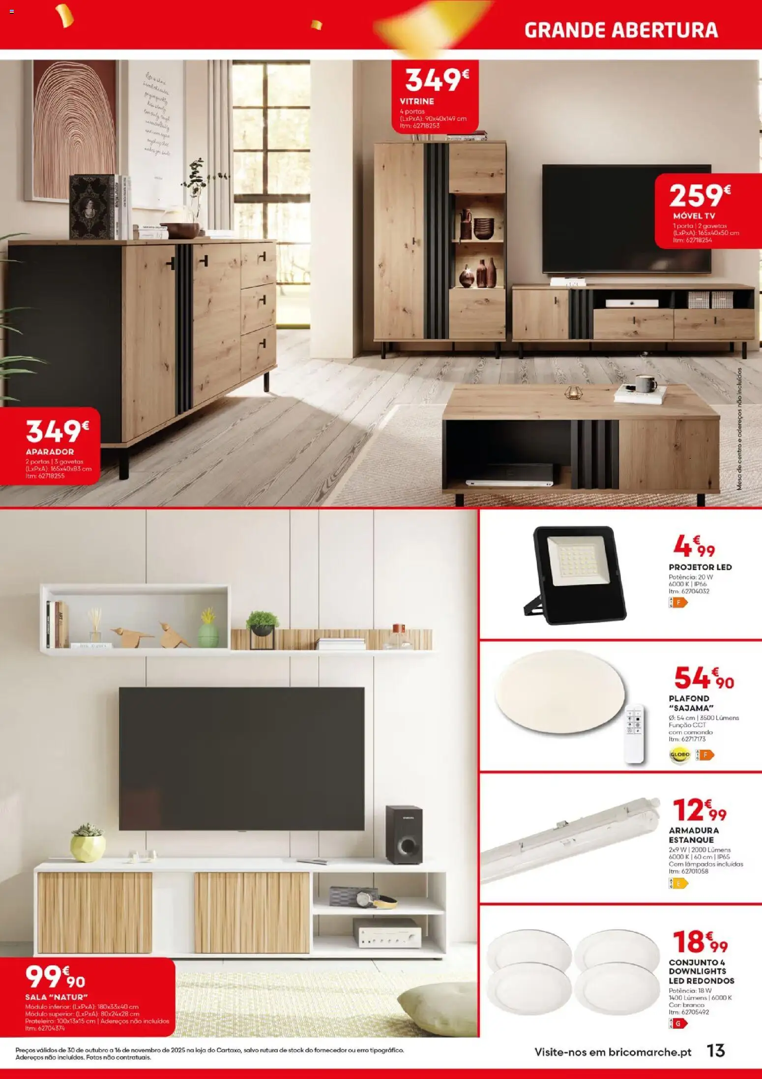 BricoMarché - Folheto Abertura Cartaxo │ válido de 30.10.2025 | Página: 13 | Produtos: Lâmpadas, Portas, Prateleira, Mesa