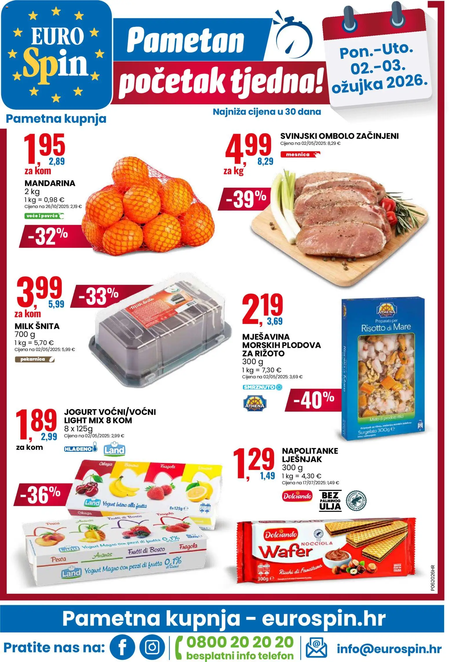 Eurospin katalog | vrijedi od 25.02.2026 | Stranica: 16 | Proizvodi: Jogurt, Povrće, Napolitanke, Voće