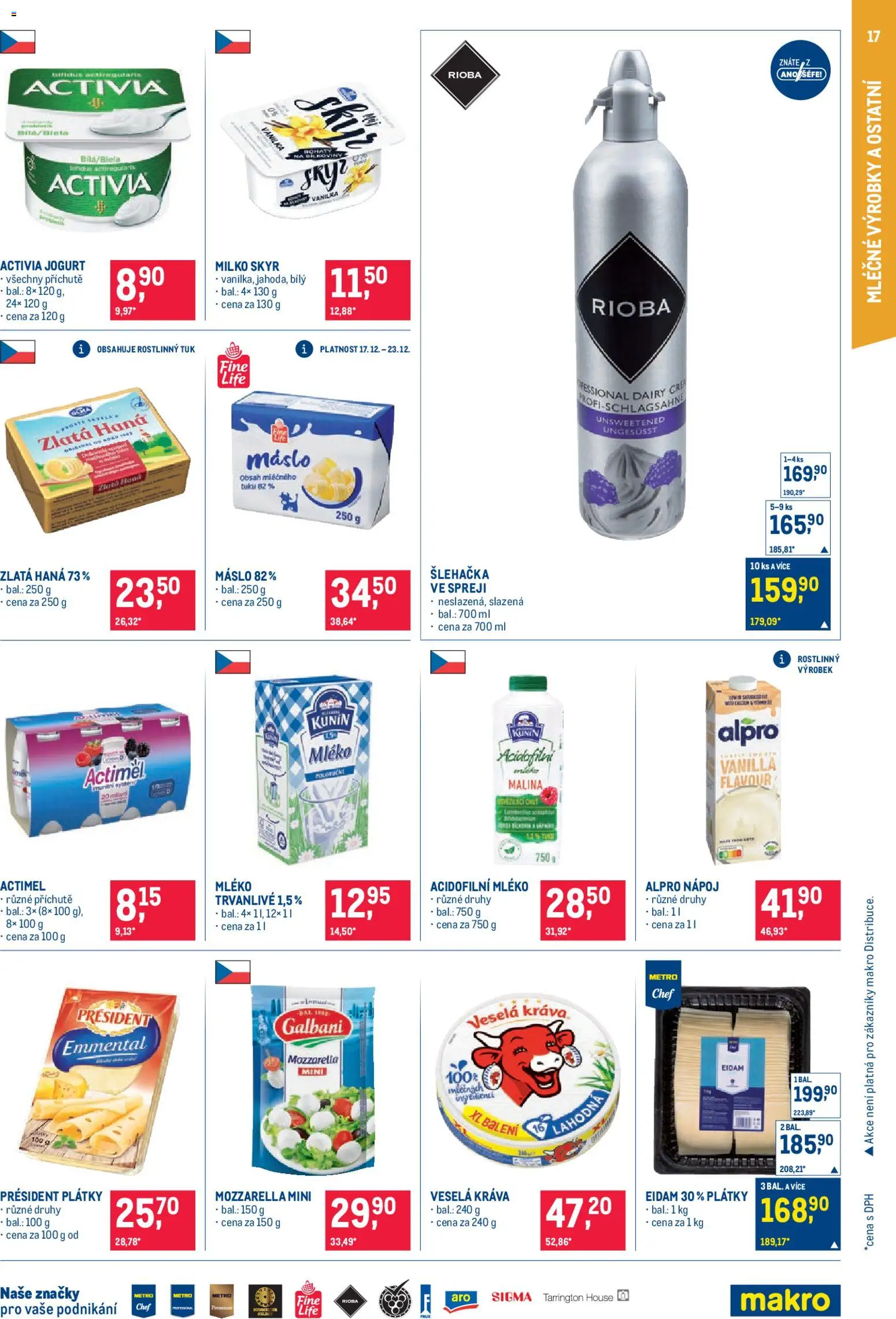 Makro leták - Pro milovníky jídla od 17.12.2025 | Strana: 17 | Produkty: Mléko, Jogurt, Eidam, Acidofilní mléko