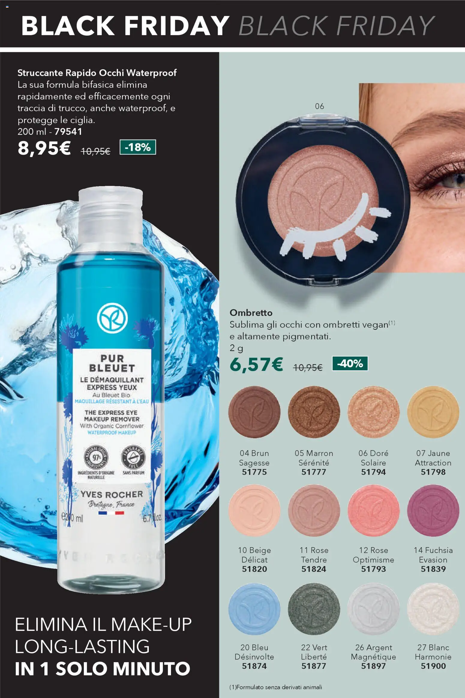 Volantino Yves Rocher del 11.11.2025 | Pagina: 16 | Prodotti: Ombretto, Struccante, The