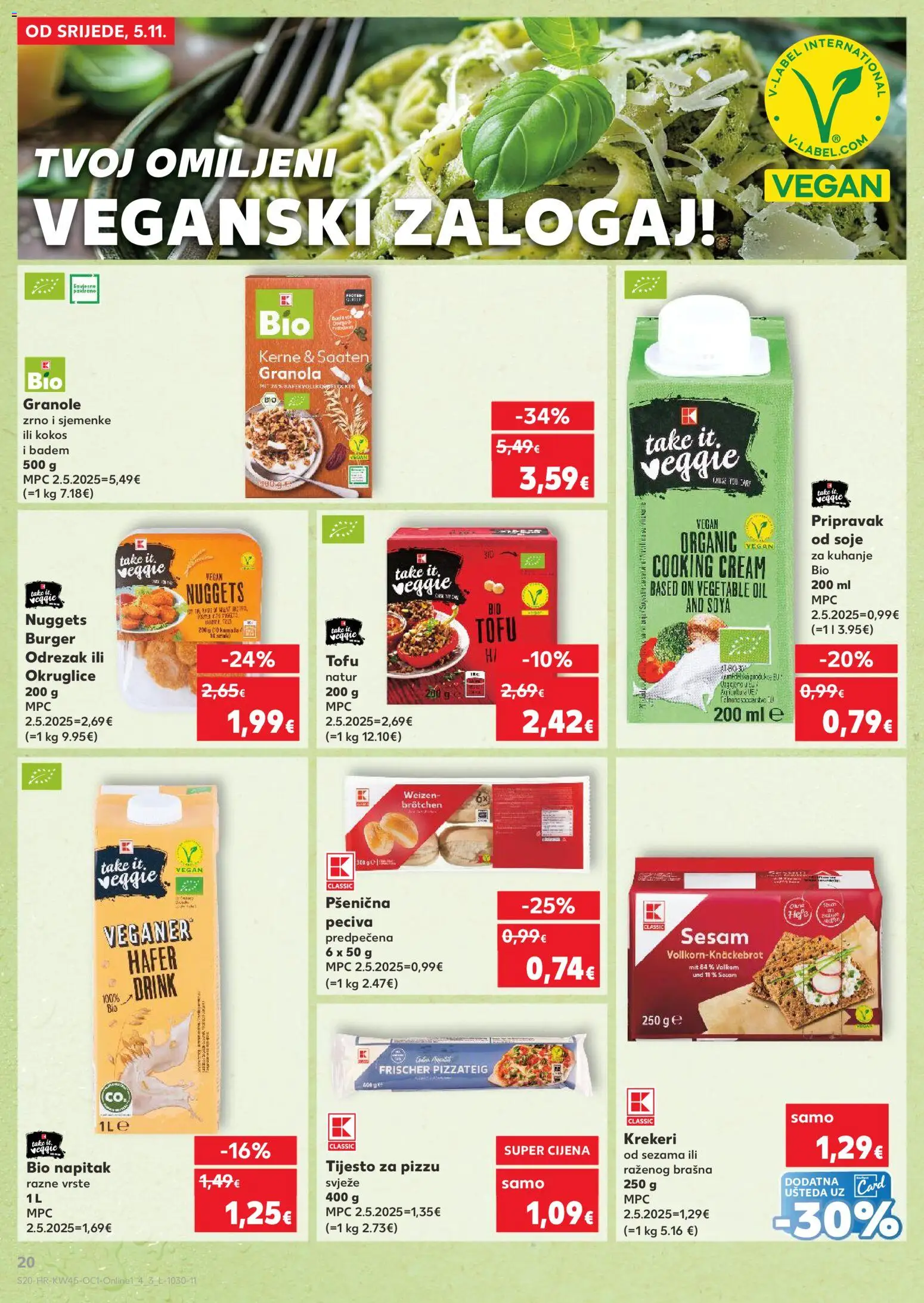 Kaufland katalog | vrijedi od 05.11.2025 | Stranica: 20 | Proizvodi: Pizza, Tijesto za pizzu, Badem, Krekeri