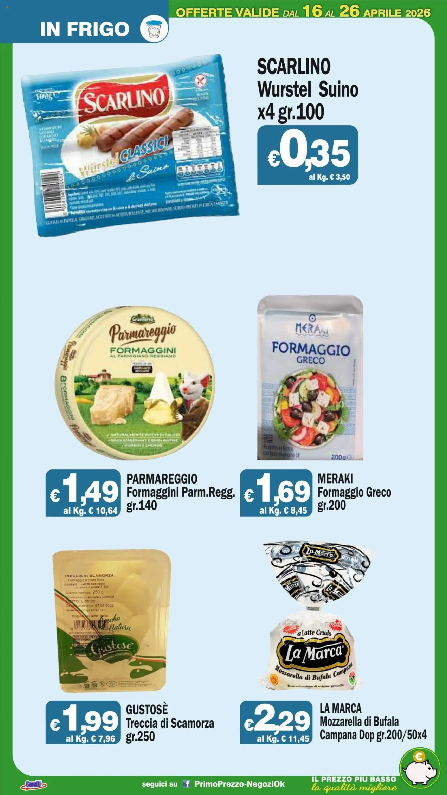 Volantino Primo Prezzo del 16.04.2026 | Pagina: 44 | Prodotti: Mozzarella, Formaggio, Parmigiano reggiano, Parmigiano