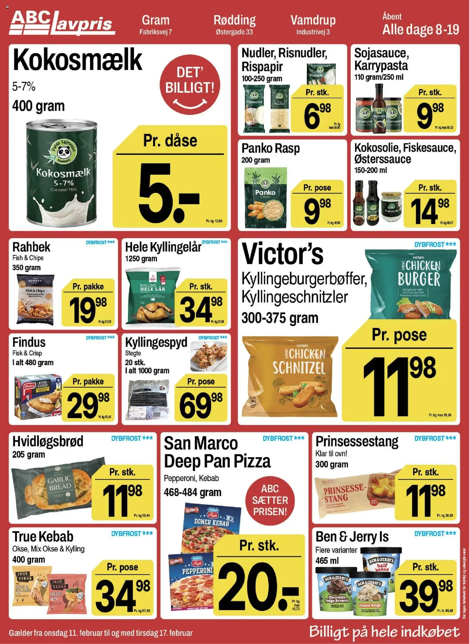 Abc Lavpris tilbudsavis – gyldig fra 11.02.2026 | Side: 7 | Produkter: Pizza, Kebab, Kokosolie, Is