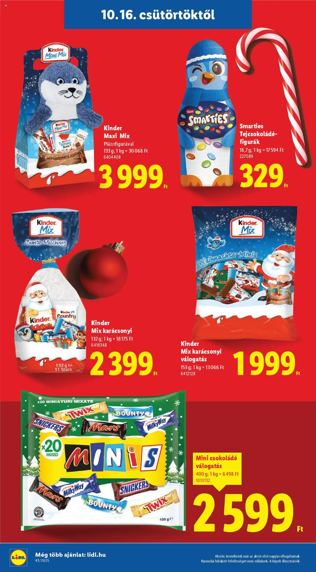 Lidl akciós ujság - amely érvényes a következő dátumtól: 16.10.2025 | Oldal: 16 | Termékek: Tejcsokoládé, Snickers, Csokoládé