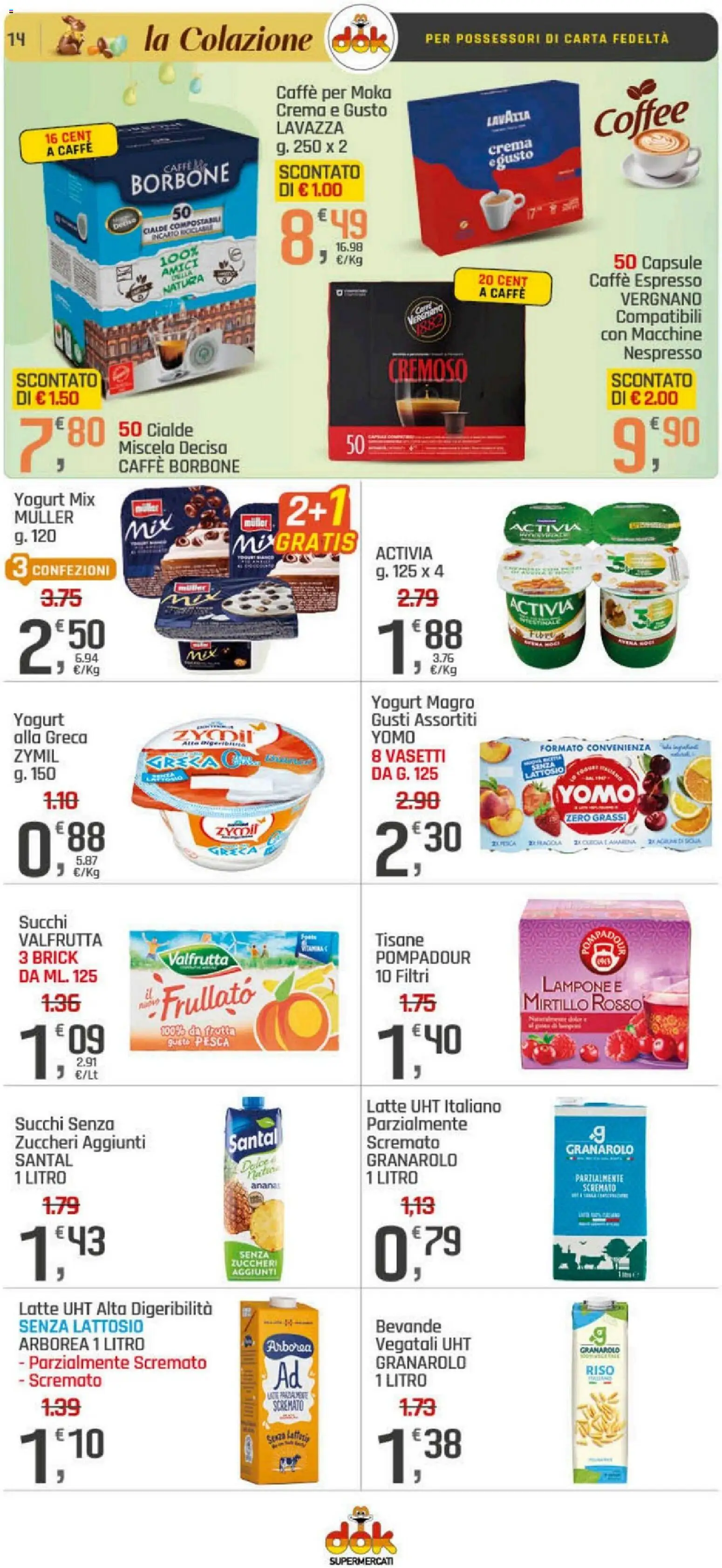 Volantino DOK del 26.03.2026 | Pagina: 14 | Prodotti: Caffè, Frutta, Lavazza, Amarena