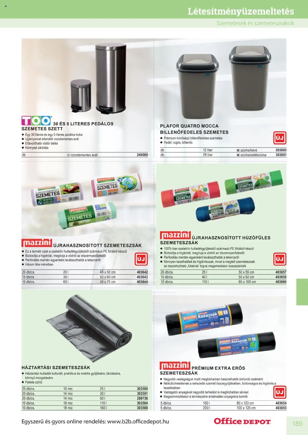 Office Depot akciós ujság - amely érvényes a következő dátumtól: 10.04.2025 | Oldal: 189 | Termékek: Szemetes, Szemeteszsák