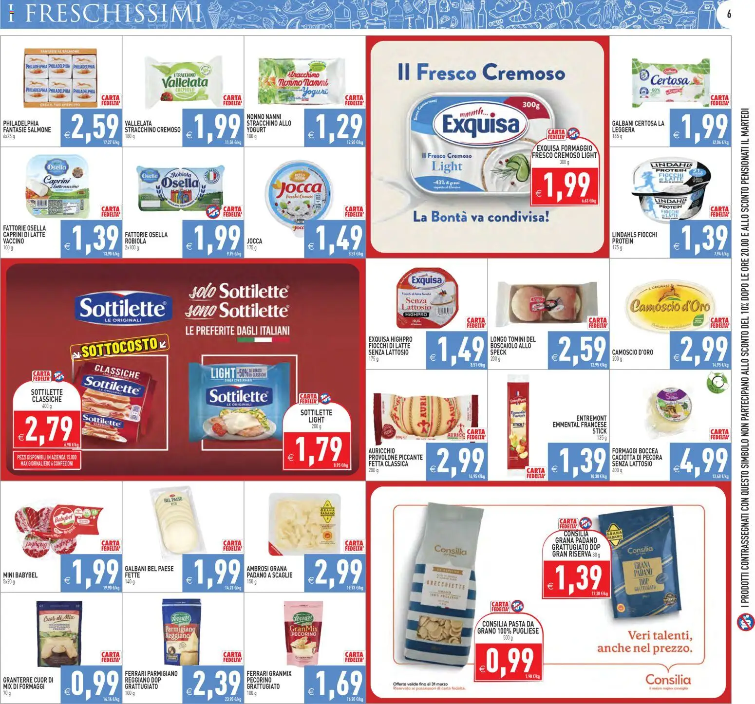 Volantino PIM Supermercati del 17.03.2026 | Pagina: 6 | Prodotti: Salmone, Fiocchi, Latte, Robiola