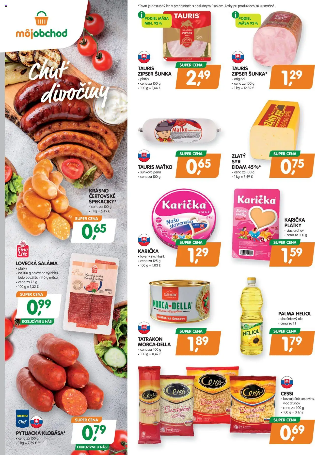 Môj obchod leták │ platný od 18.07.2025 | Strana: 2 | Produkty: Olej, Cestoviny, Slnečnicový olej, Omáčka