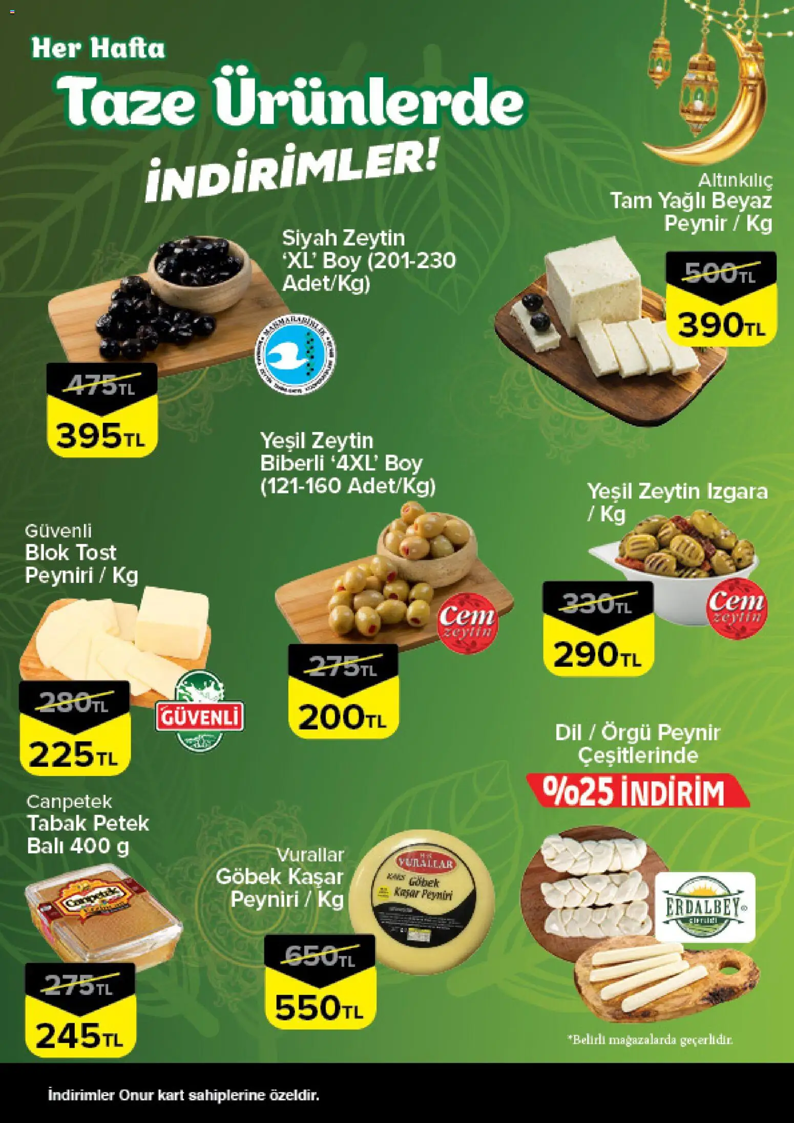 Onur Market Taze Ürünlerde İndirimler - İstanbul - 12.02.2026 tarihinden itibaren geçerlidir | Sayfa: 2 | Ürünler: Peynir, Zeytin, Izgara