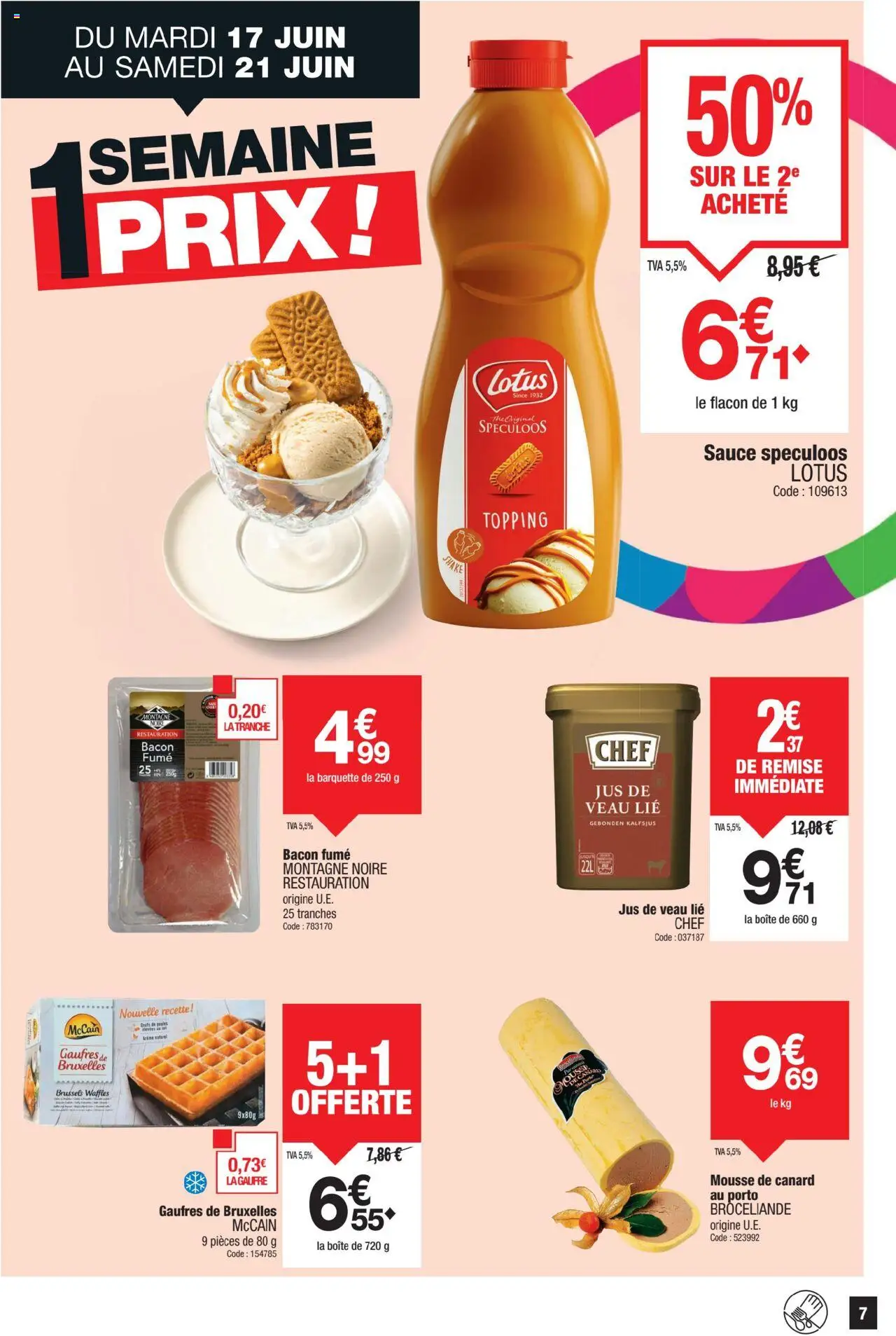  | Page: 7 | Produits: Mousse, Spéculoos, Jus, Gaufres