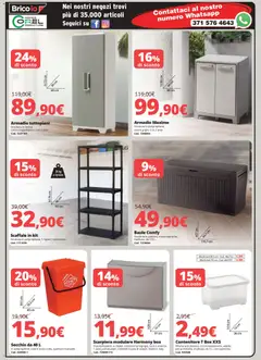 Anteprima del volantino Brico io Villacidro catalogo valido a partire dal 07.02.2026 | Pagina: 2 | Prodotti: Ripiano, Secchio, Scarpiera, Armadio