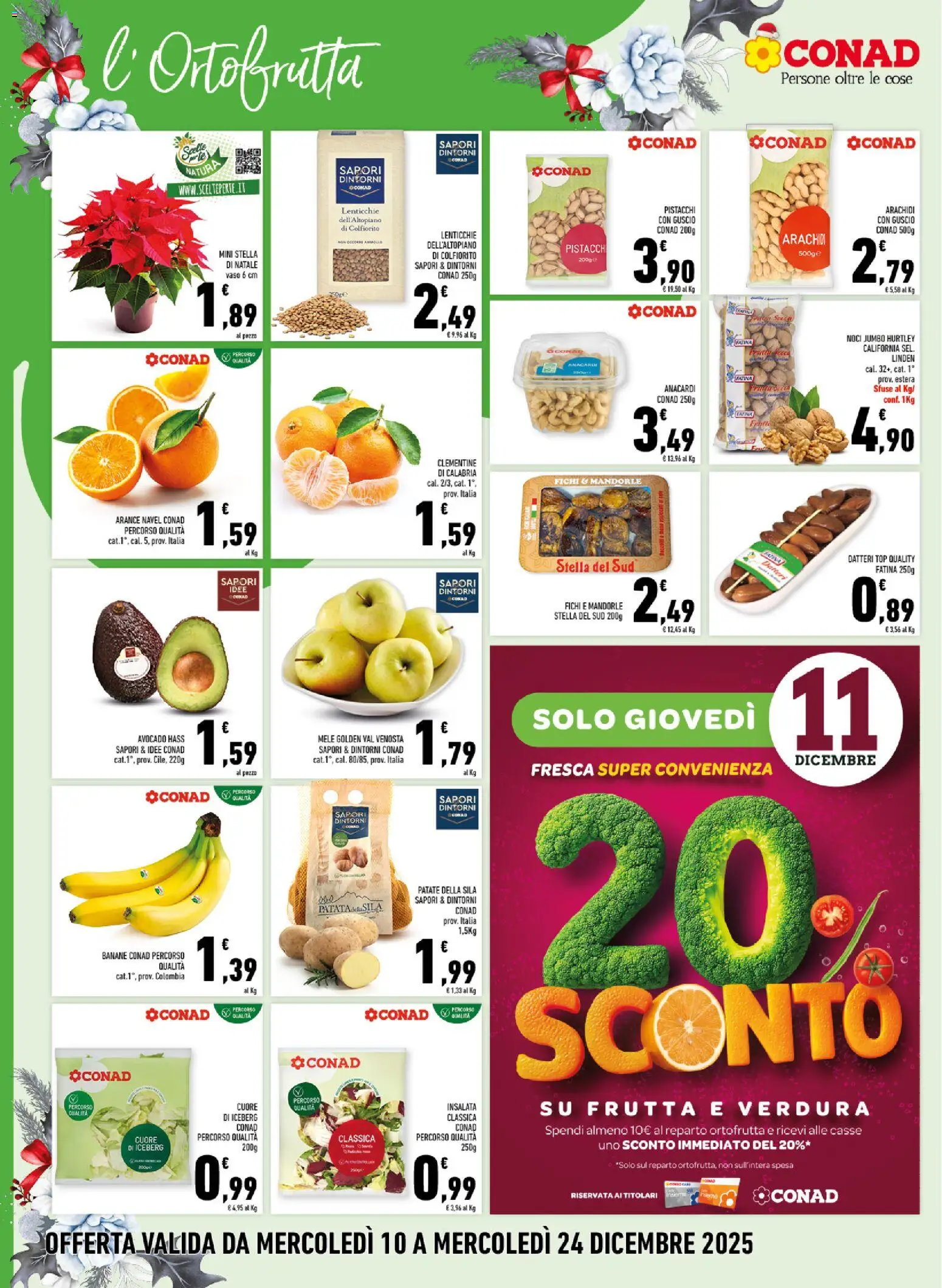 Volantino Conad del 10.12.2025 | Pagina: 8 | Prodotti: Arance, Avocado, Lenticchie, Arachidi