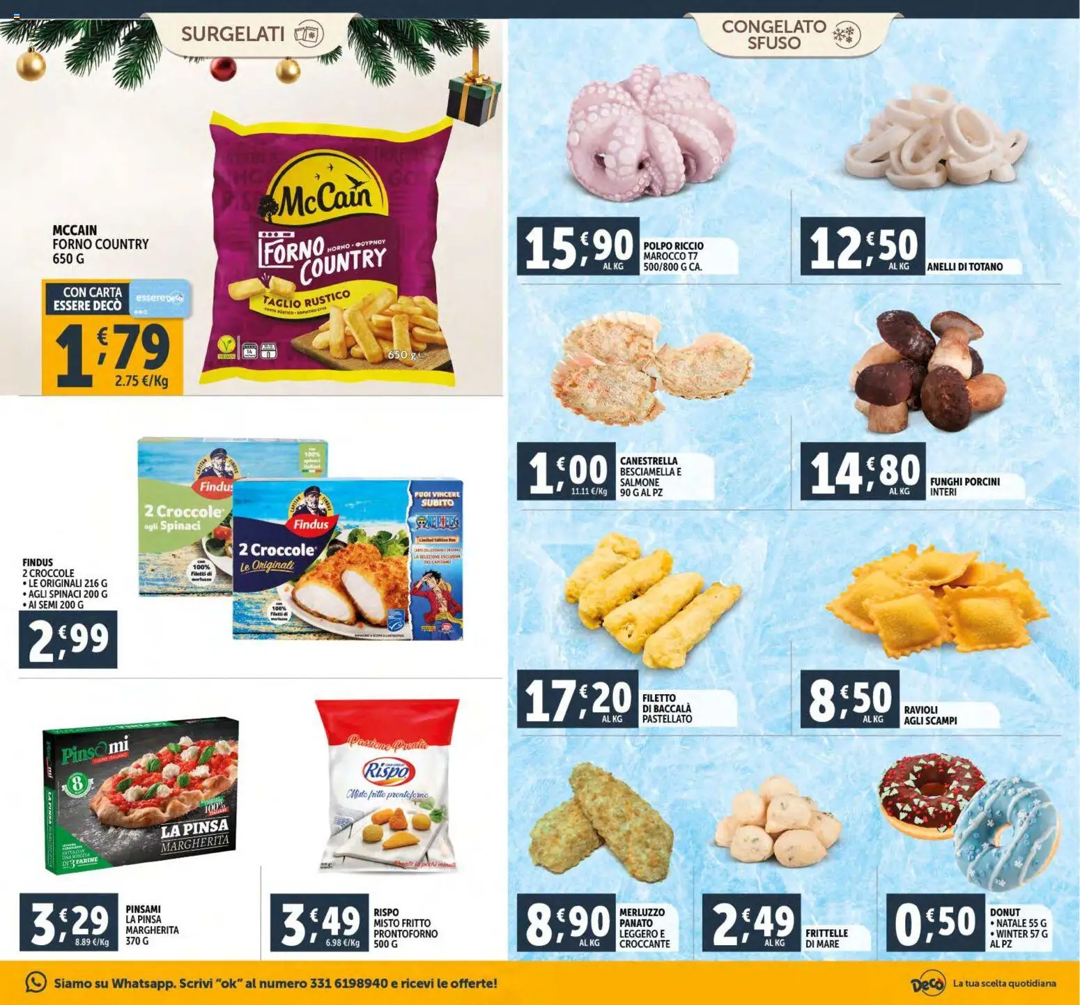 Volantino Decò del 15.12.2025 | Pagina: 17 | Prodotti: Polpo, Spinaci, Ravioli, Besciamella