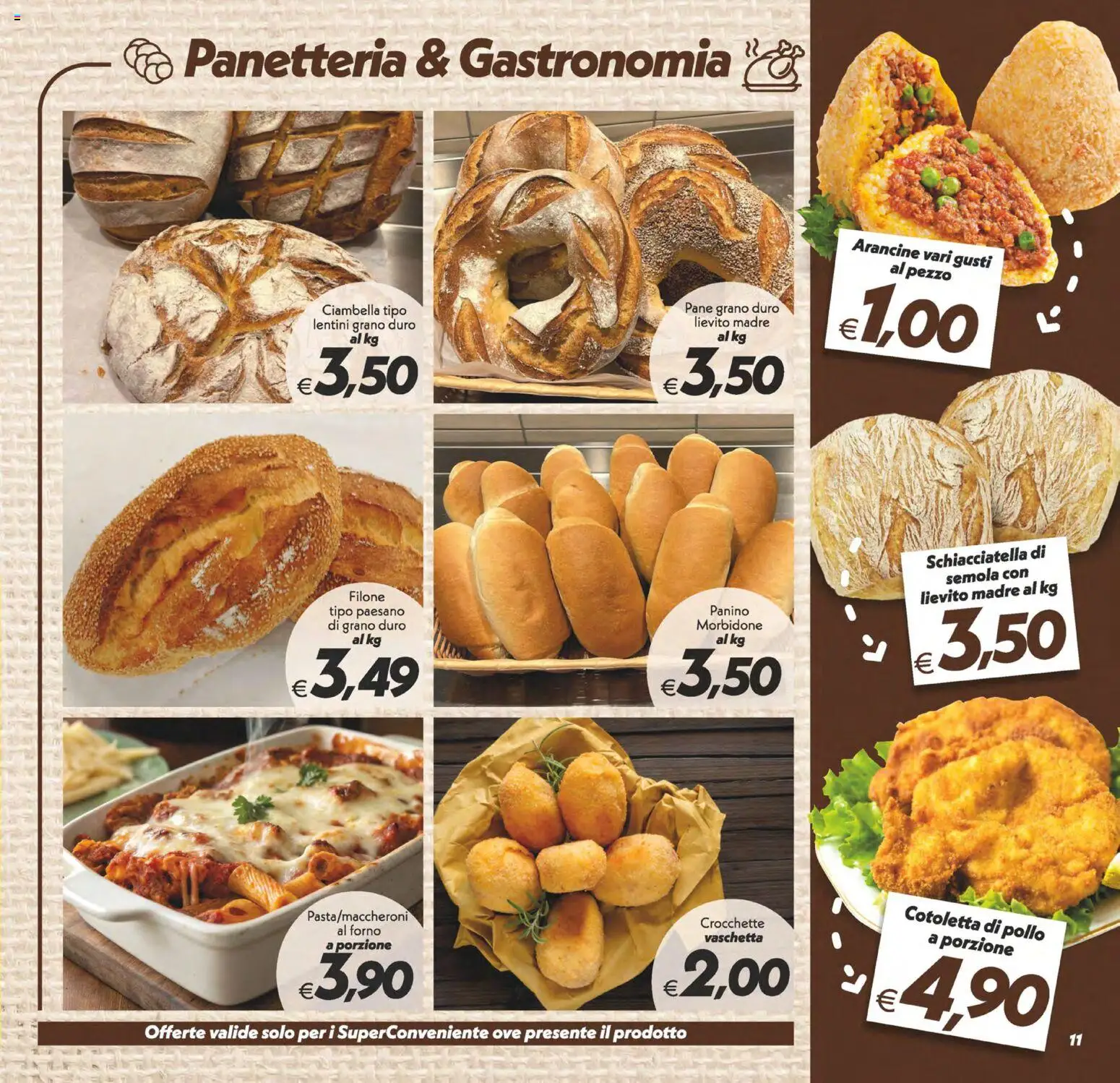 Volantino SuperConveniente del 23.01.2026 | Pagina: 11 | Prodotti: Pane, Pollo, Crocchette, Forno