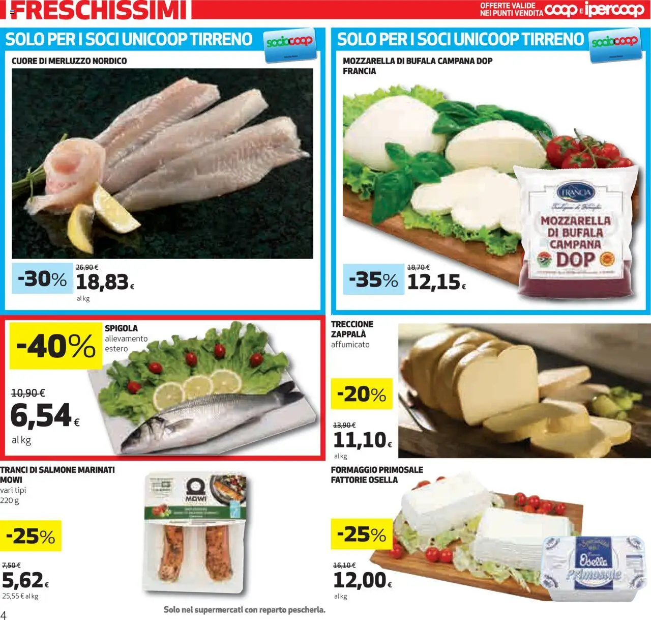 Volantino Ipercoop del 22.05.2025 | Pagina: 4 | Prodotti: Salmone, Merluzzo, Mozzarella, Spigola