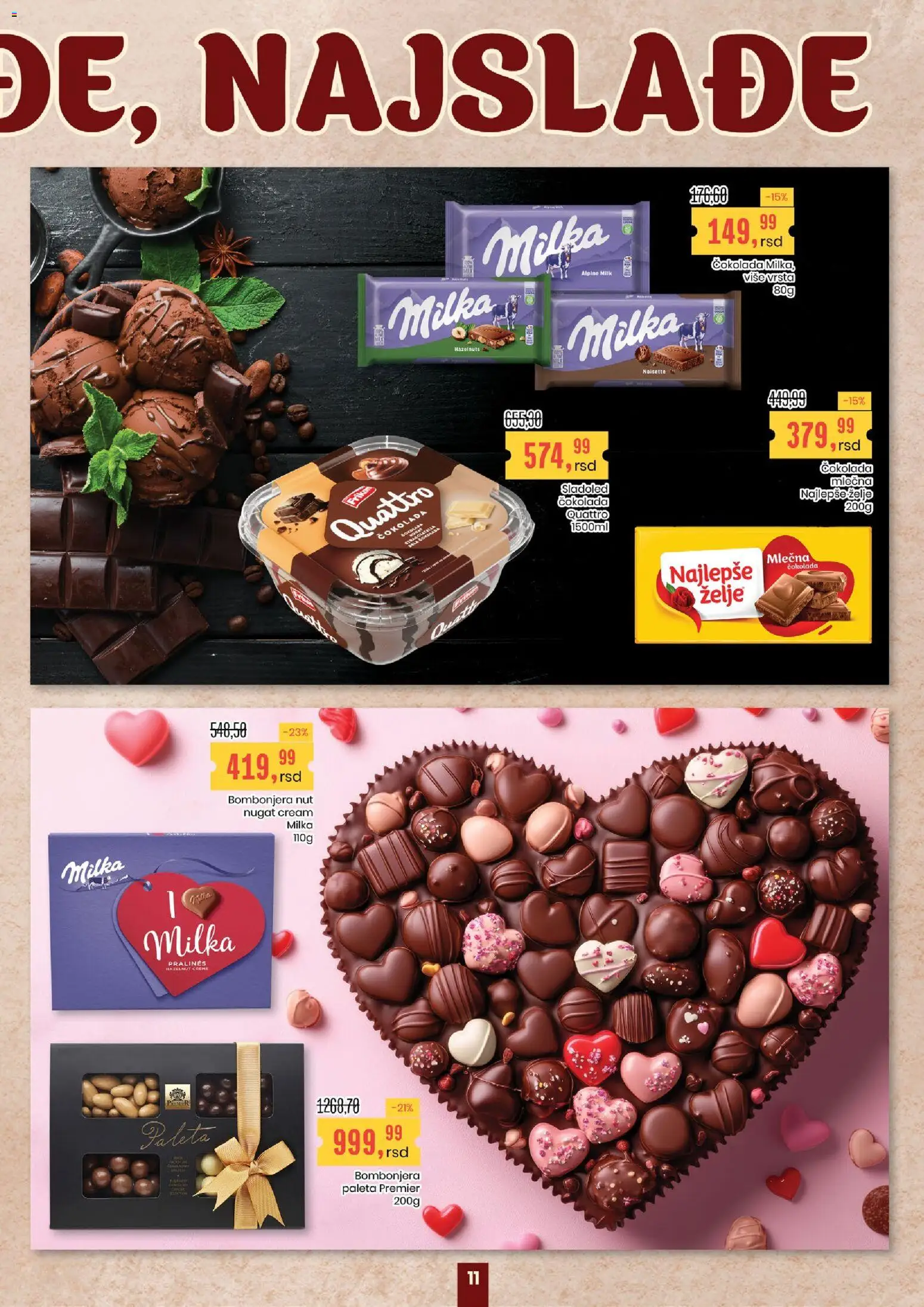 Aroma Market katalog - važi od 19.02.2026 | Strana: 11 | Proizvode: Sladoled, Bombonjera, Čokolada, Mlečna čokolada