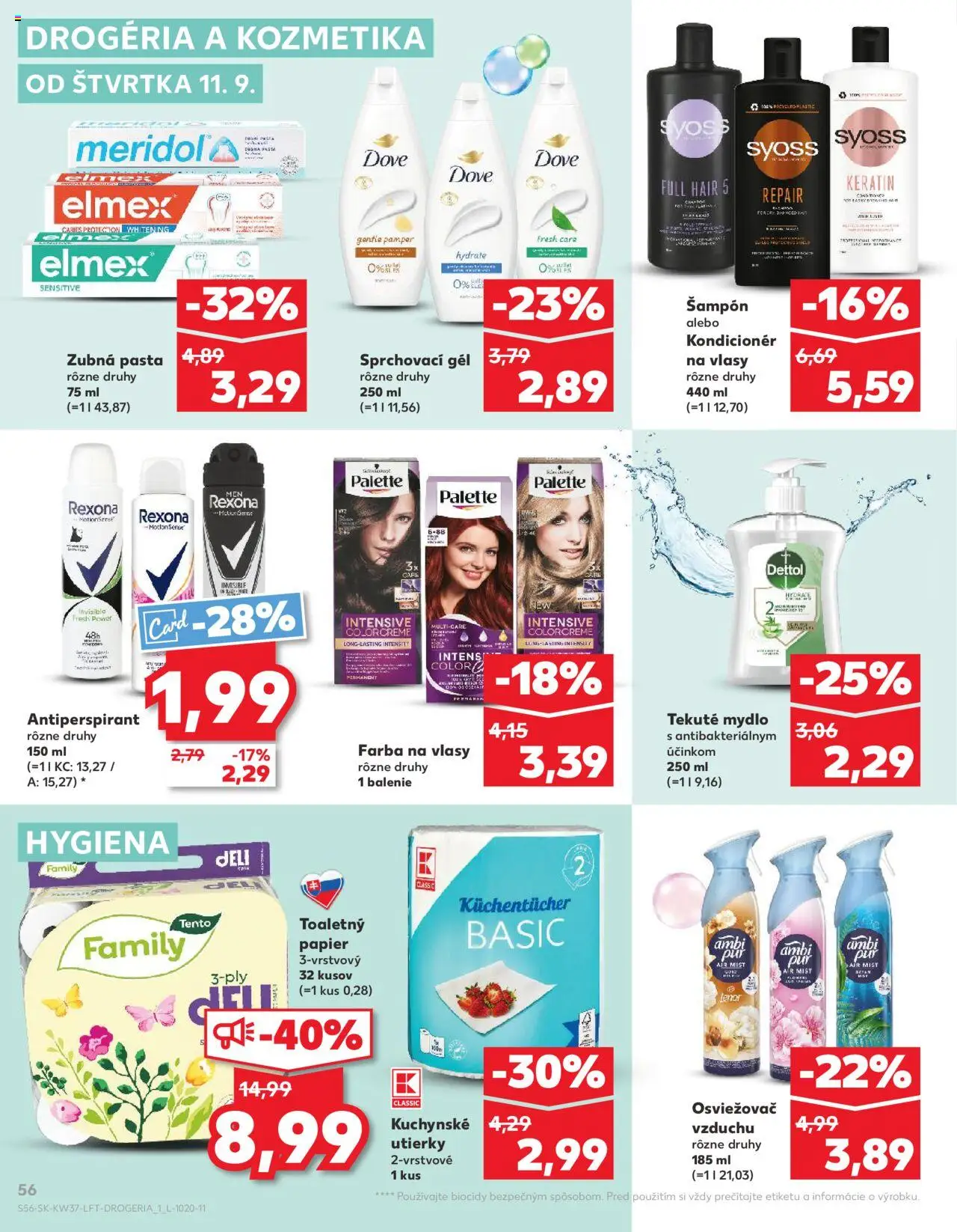 Nové Kaufland akcie – leták je platný od 11.09.2025 | Strana: 56 | Produkty: Osviežovač vzduchu, Kondicionér, Mydlo, Zubná pasta