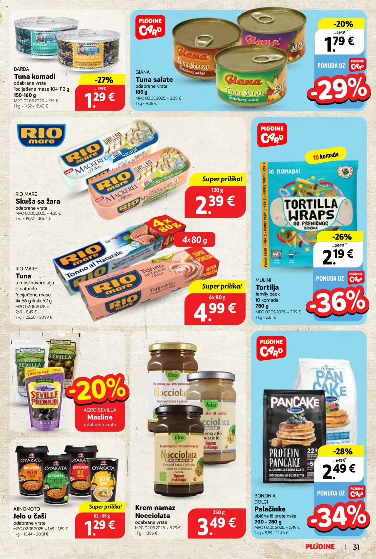 Plodine katalog | vrijedi od 18.06.2025 | Stranica: 31 | Proizvodi: Rio Mare, Masline, Skuša, Namaz