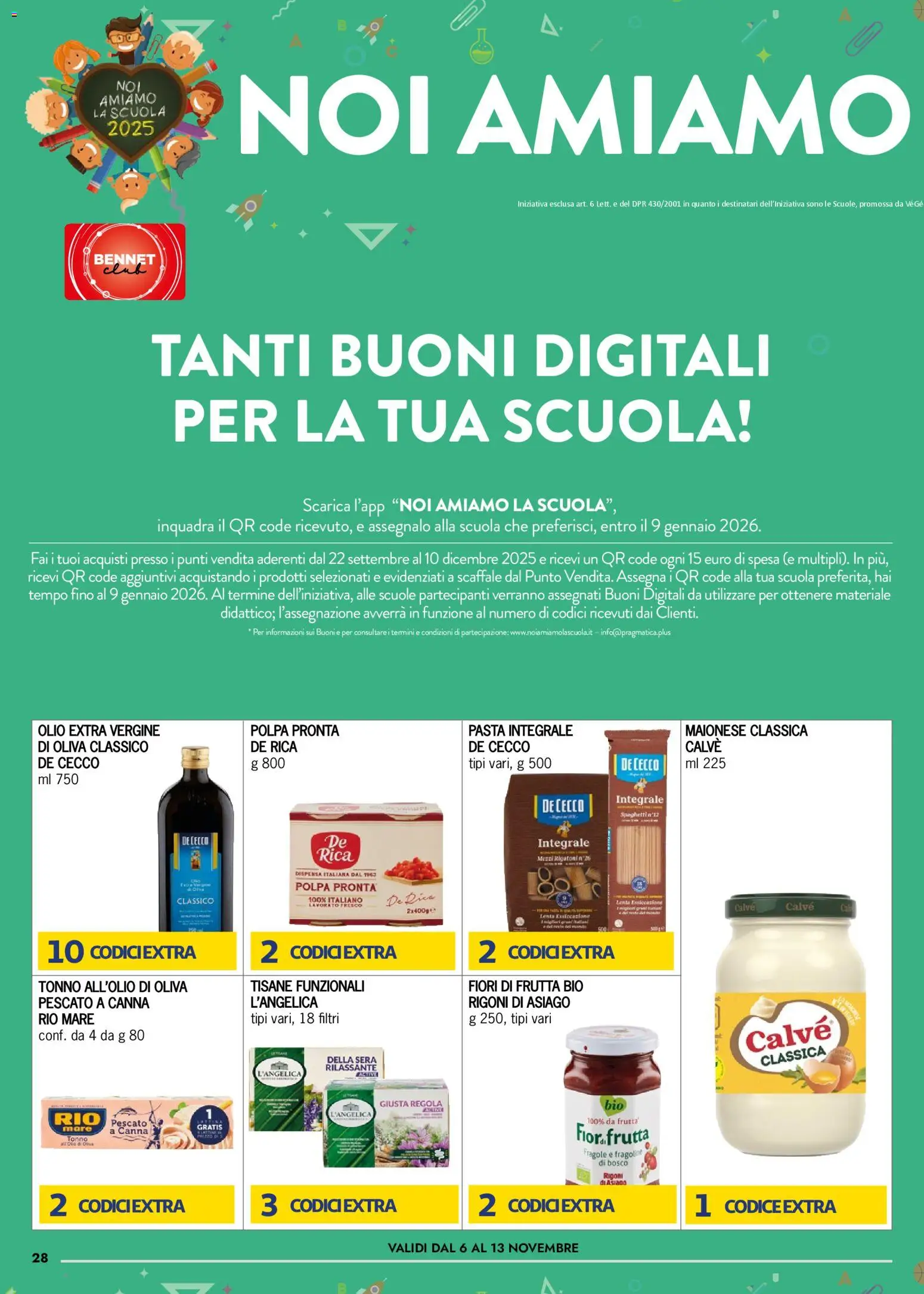 Volantino bennet del 06.11.2025 | Pagina: 28 | Prodotti: Fragole, Olio, Olio extra vergine, Scaffale