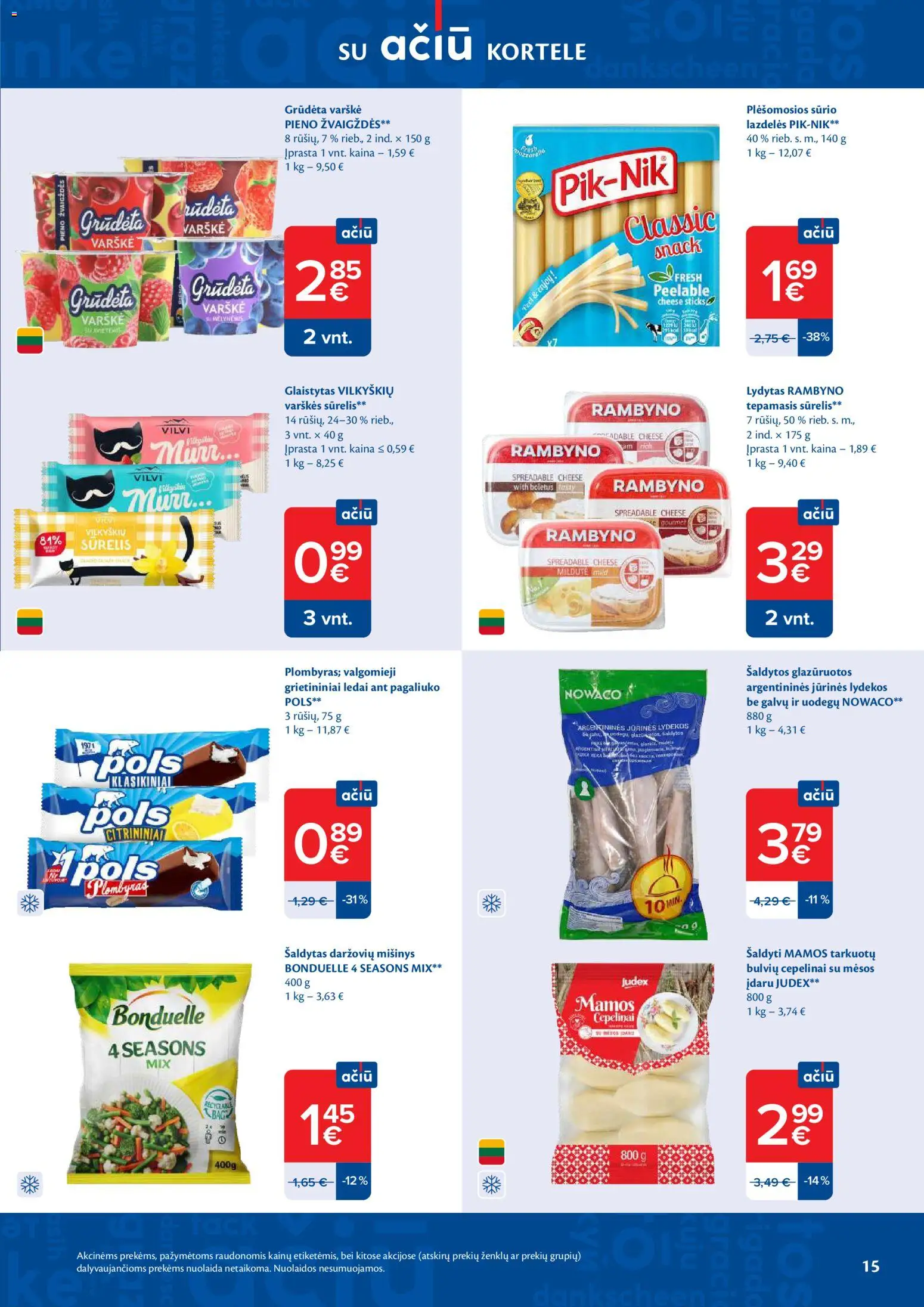 MAXIMA akcijos nuo 24.03.2026 | Puslapis: 15 | Prekių: Ledai, Sūrelis, Varškė, Plombyras