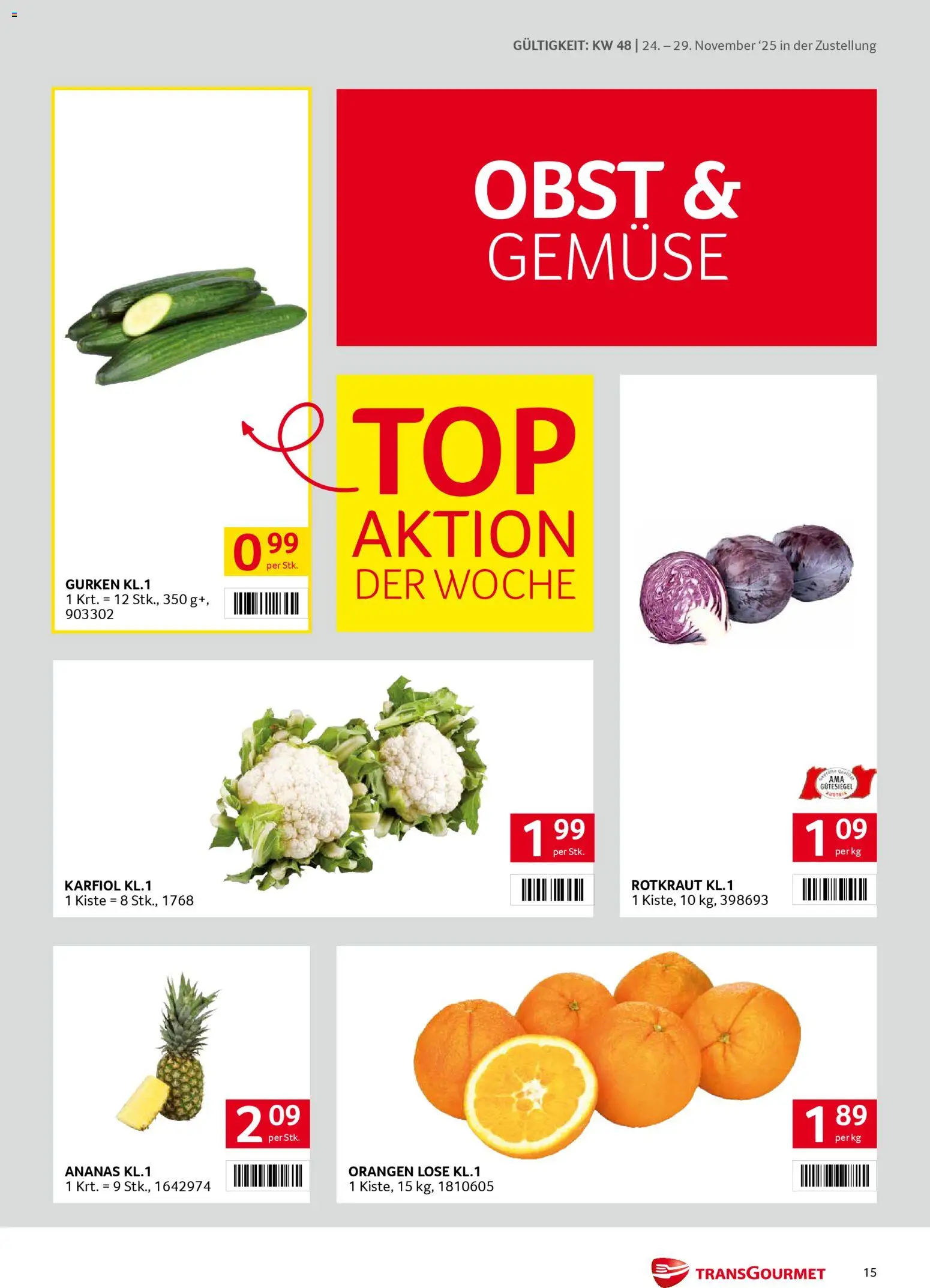 Transgourmet Zustellaktion gültig ab 24.11.2025 | Seite: 15 | Produkte: Gurken, Gemüse, Obst, Ananas