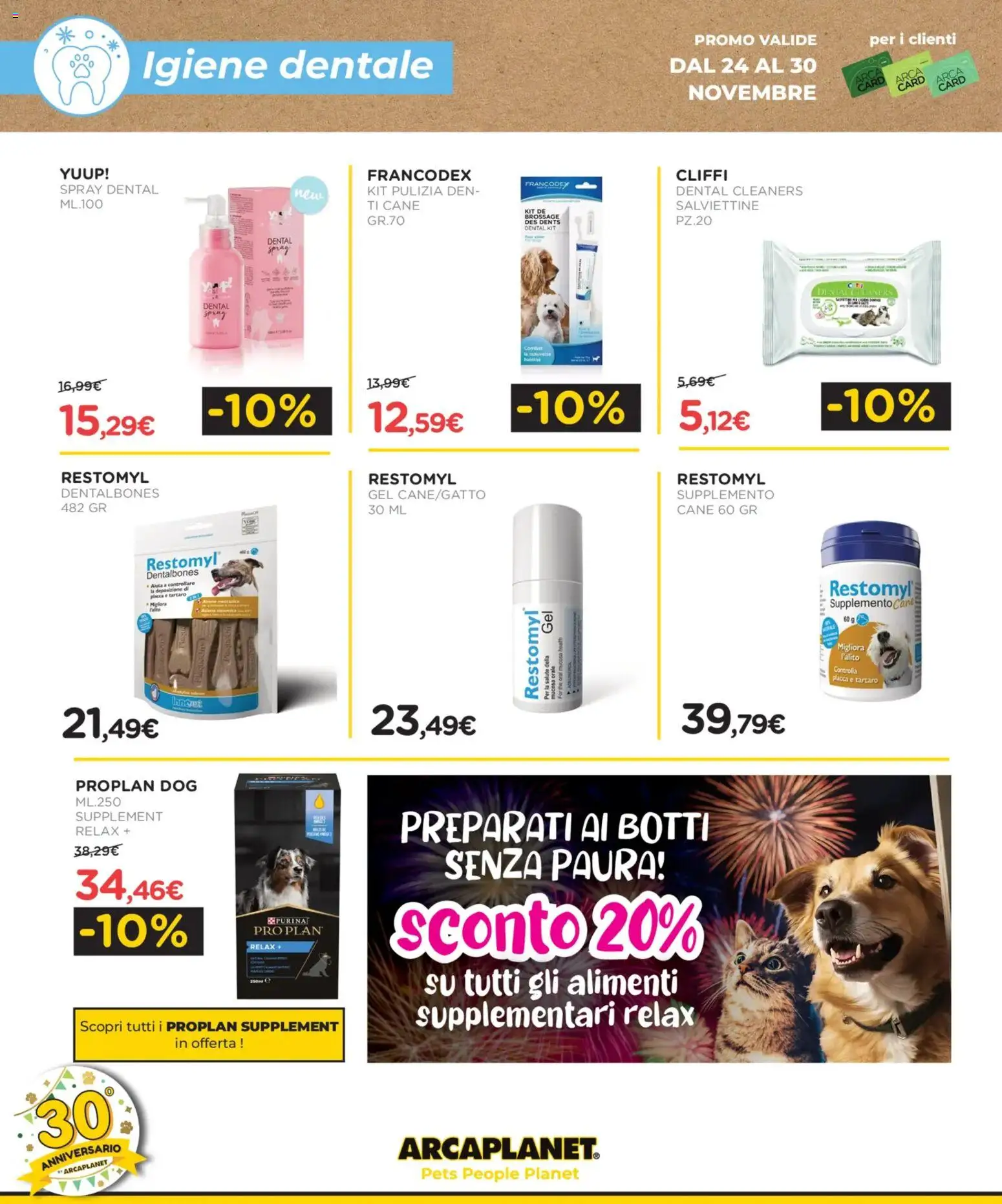 Volantino Arcaplanet del 24.11.2025 | Pagina: 30 | Prodotti: The