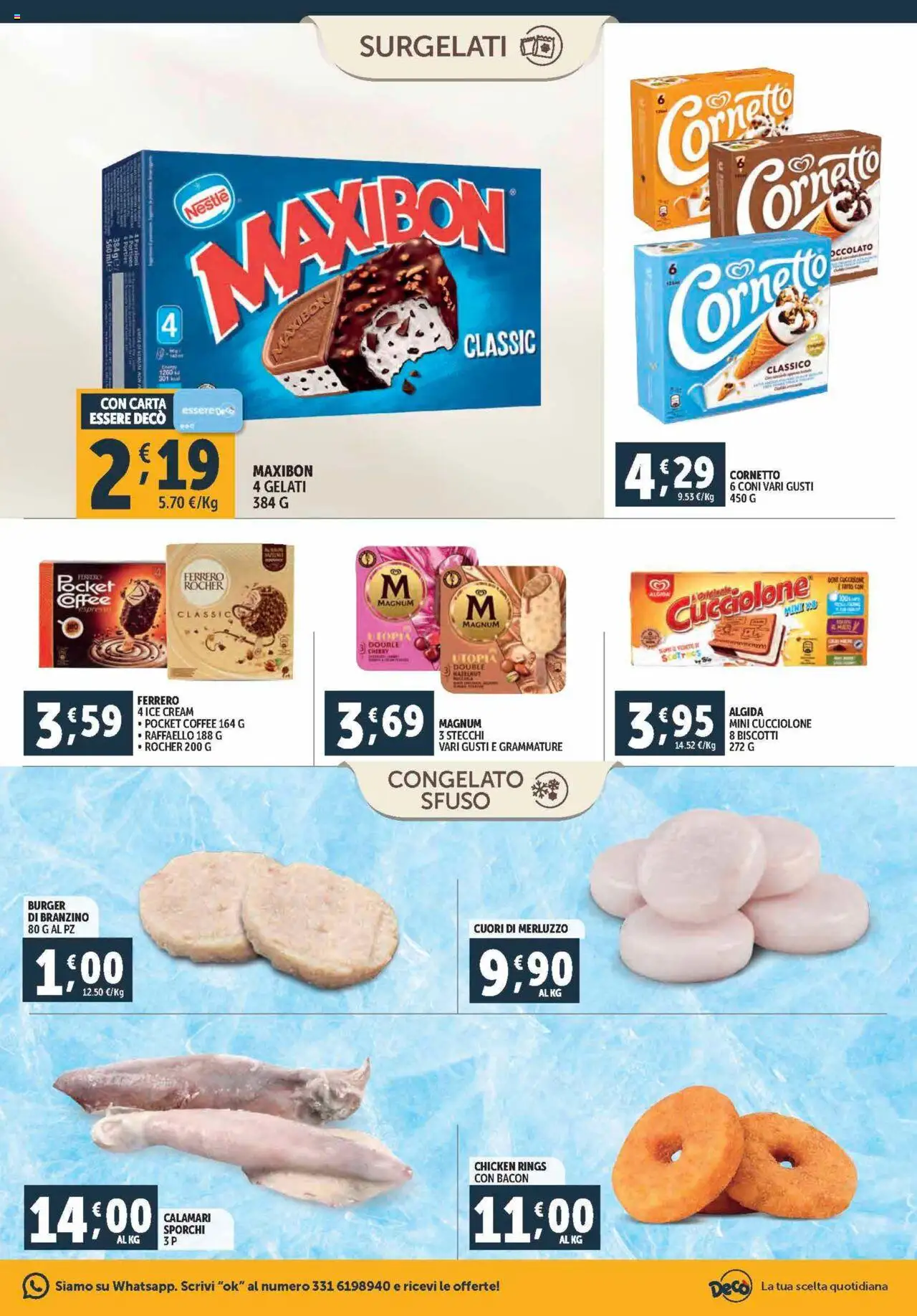 Volantino Decò del 12.09.2025 | Pagina: 15 | Prodotti: Cornetto, Biscotti, Branzino, Calamari
