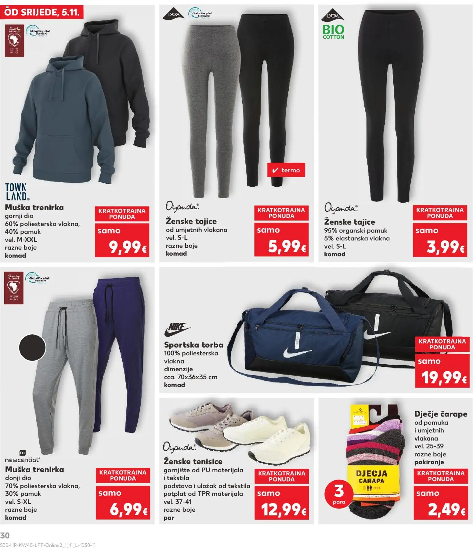 Kaufland katalog | vrijedi od 05.11.2025 | Stranica: 30 | Proizvodi: Čarape, Tajice, Tenisice, Torba