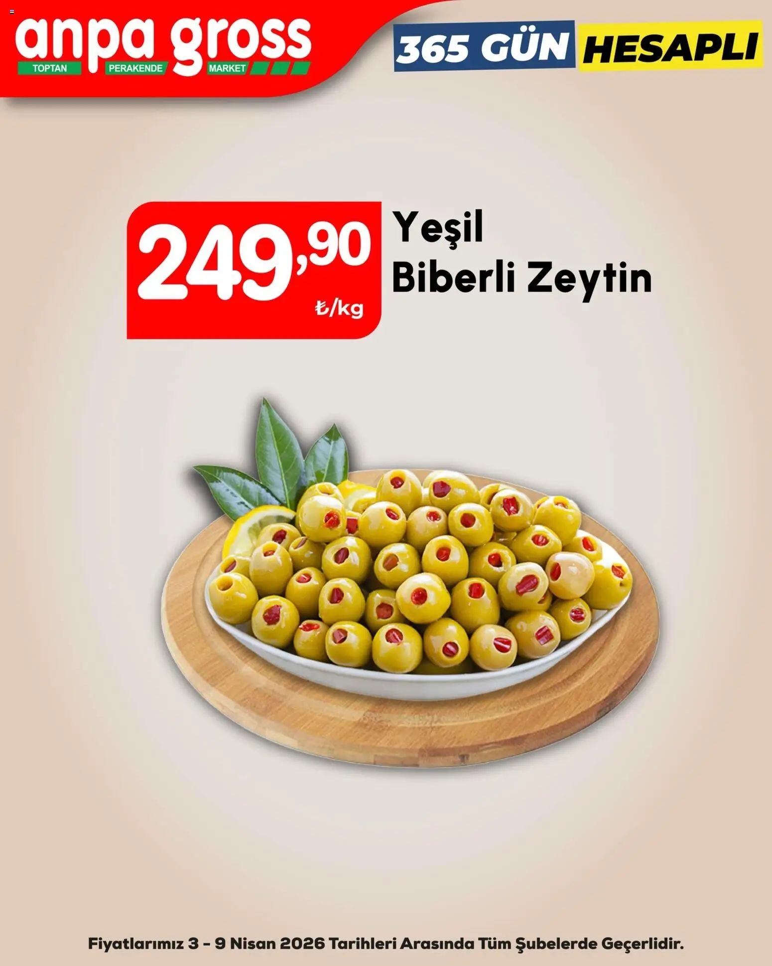 Anpa Gross Katalog - 03.04.2026 tarihinden itibaren geçerlidir | Sayfa: 7 | Ürünler: Zeytin
