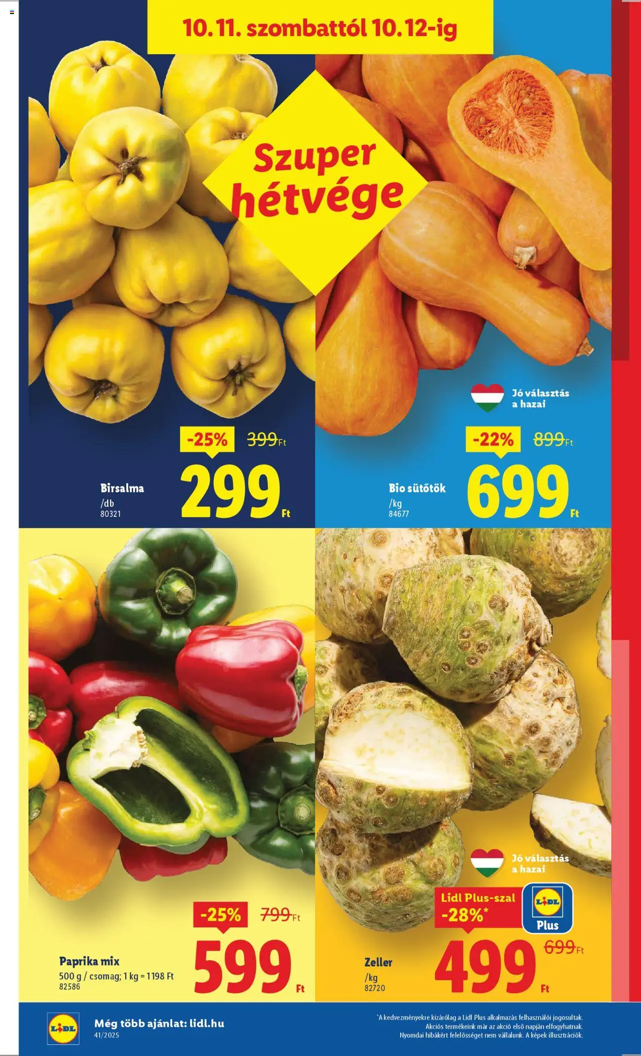 Lidl akciós ujság - amely érvényes a következő dátumtól: 09.10.2025 | Oldal: 40 | Termékek: Sütőtök, Zeller
