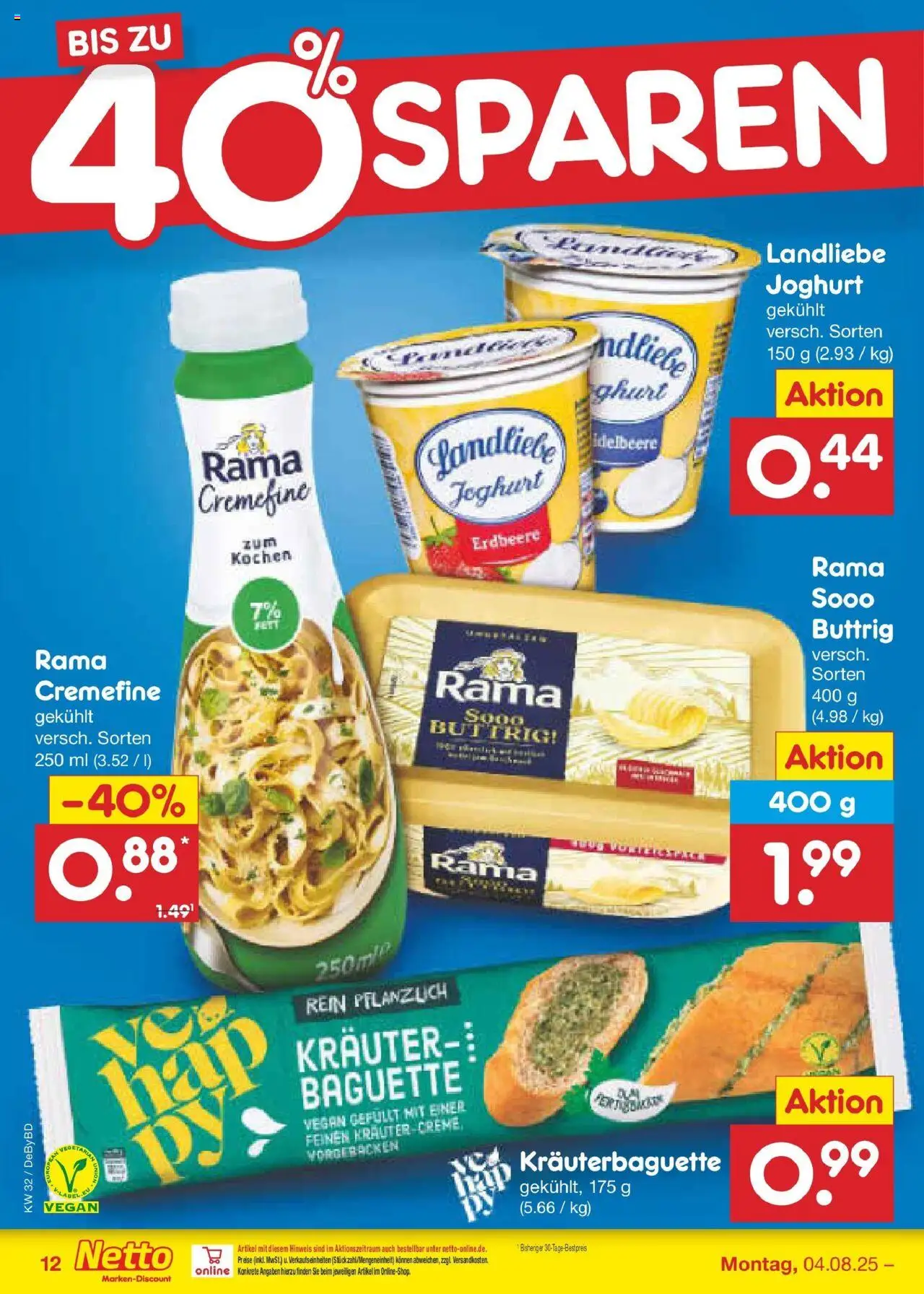 Netto Marken-Discount prospekt Buttenwiesen	 - gültig ab dem 04.08.2025 | Seite: 20 | Produkte: Rama, Joghurt, Baguette, Landliebe joghurt
