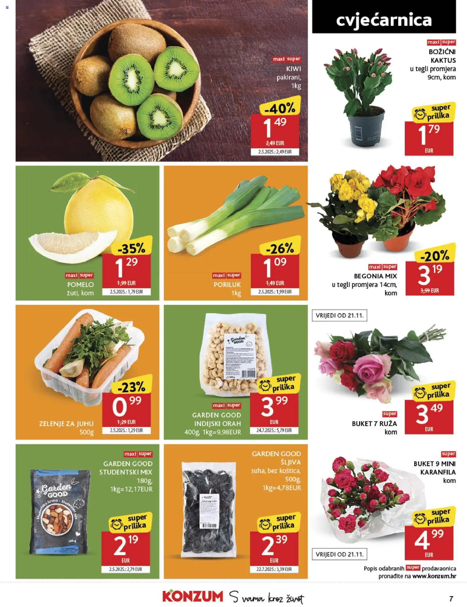 Konzum katalog | vrijedi od 19.11.2025 | Stranica: 7 | Proizvodi: Šljiva, Poriluk, Indijski orah, Orah