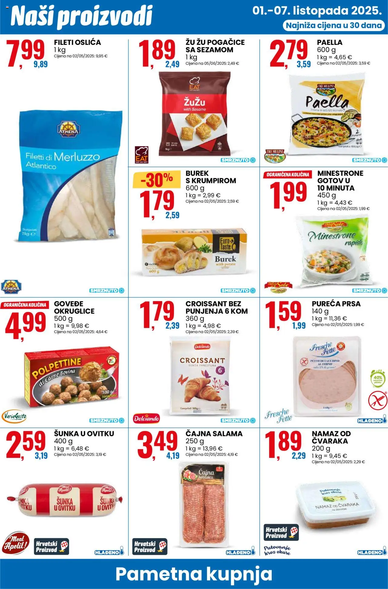 Eurospin katalog | vrijedi od 01.10.2025 | Stranica: 16 | Proizvodi: Okruglice, Salama, Šunka, Burek