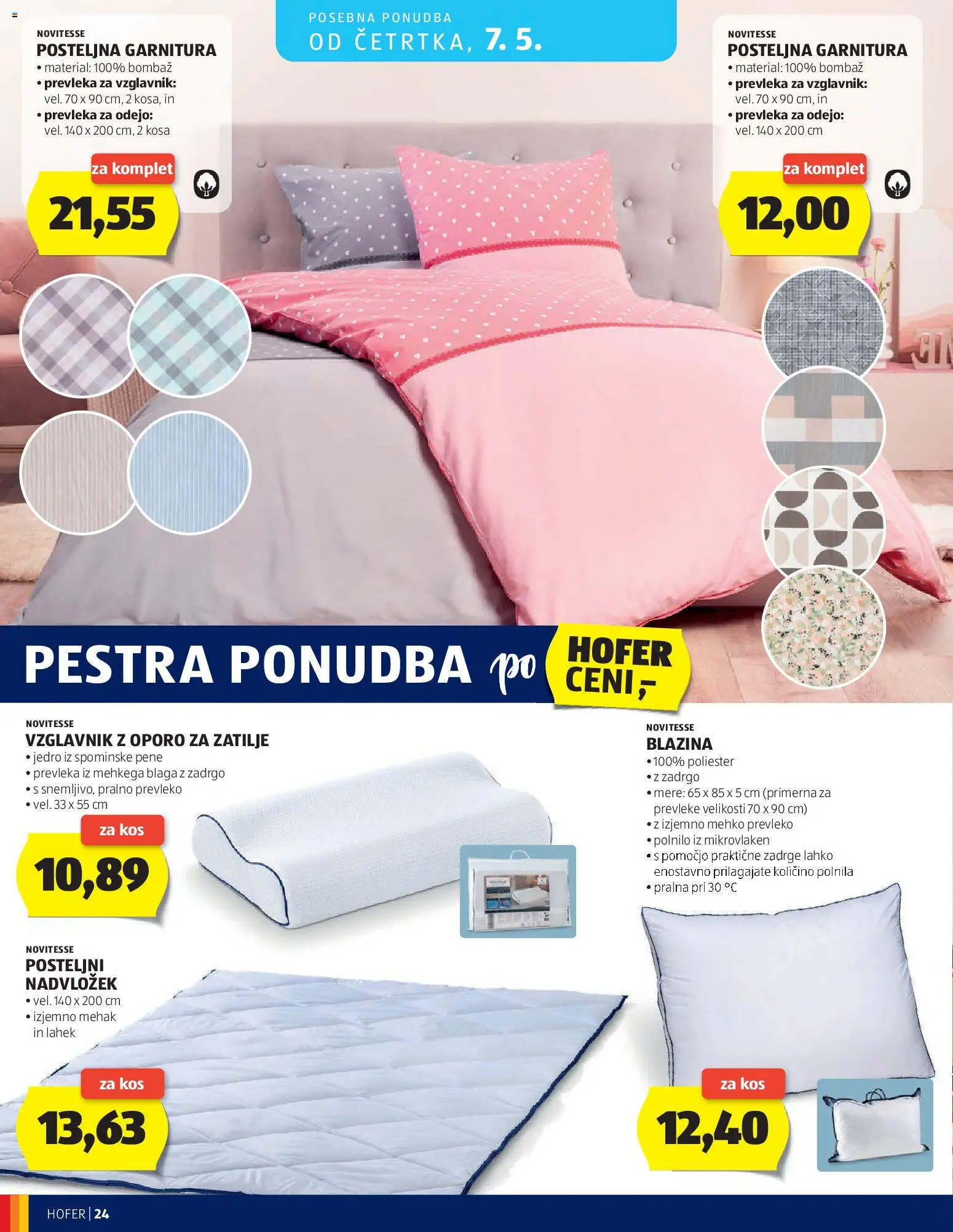 Novi Hofer katalog ponudbe – veljaven od 29.04.2026 | Stran: 24 | Izdelki: Vzglavnik, Nadvložek, Prevleka, Kos