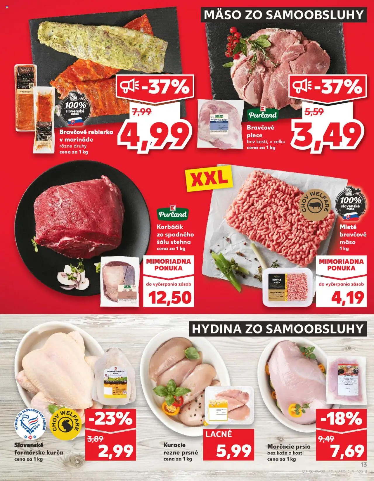 Nové Kaufland akcie – leták je platný od 03.07.2025 | Strana: 13 | Produkty: Bravčové plece, Kuracie rezne, Bravčové mäso, Kurča