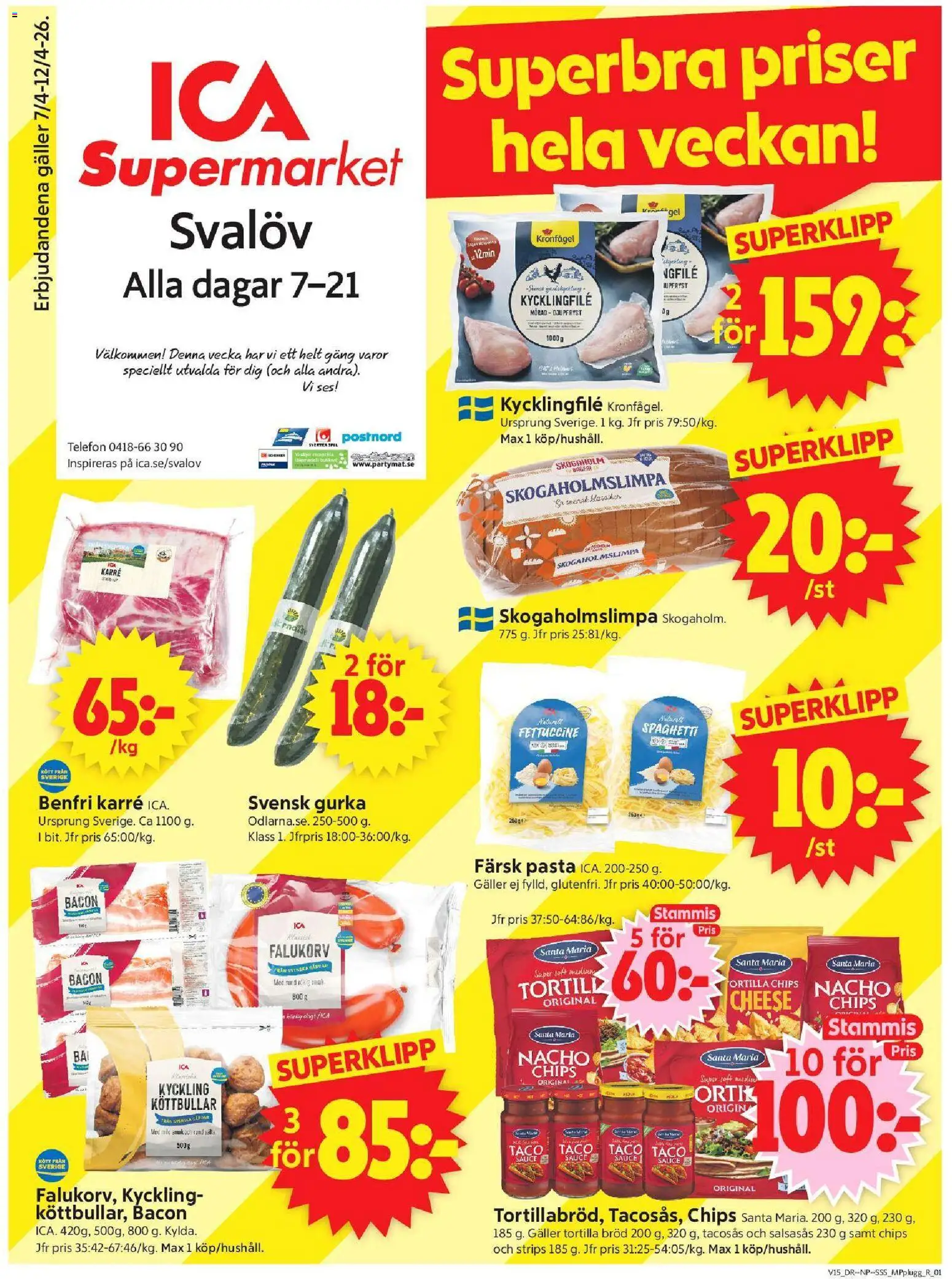 ICA Supermarket reklamblad aktuell från 06.04.2026 | Sida: 1 | Produkter: Tortilla, Kycklingfile, Bröd, Gurka