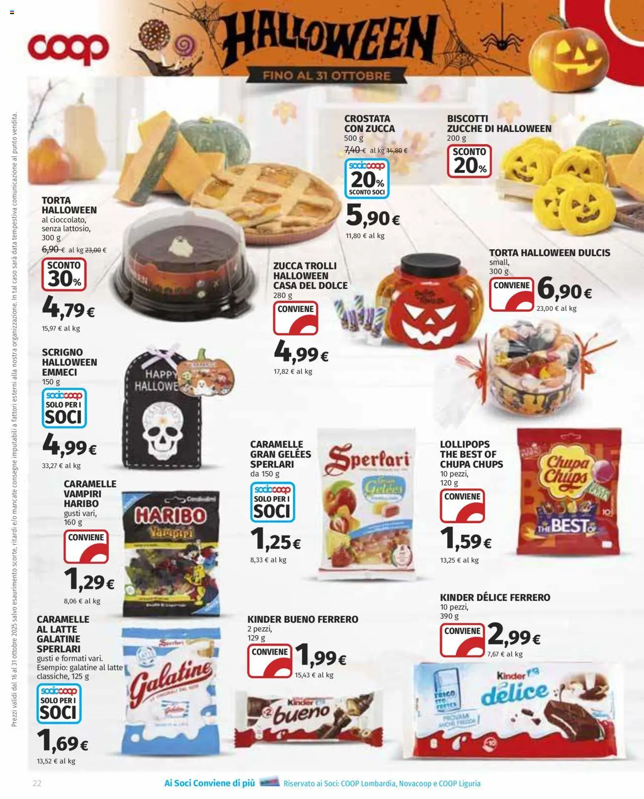 Volantino COOP del 16.10.2025 | Pagina: 22 | Prodotti: Caramelle, Biscotti, Latte, Torta