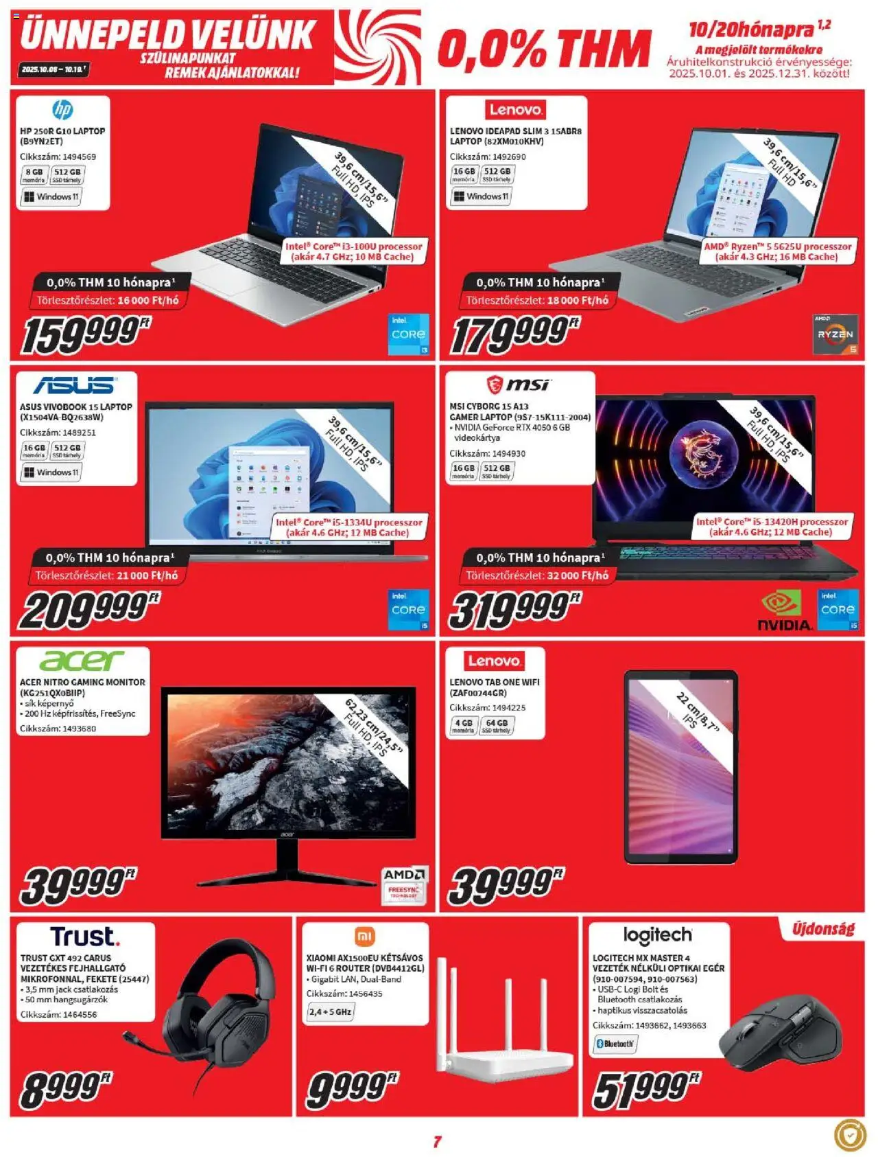 Media Markt akciós ujság - amely érvényes a következő dátumtól: 08.10.2025 | Oldal: 7 | Termékek: Laptop, Router, Monitor, Fejhallgató
