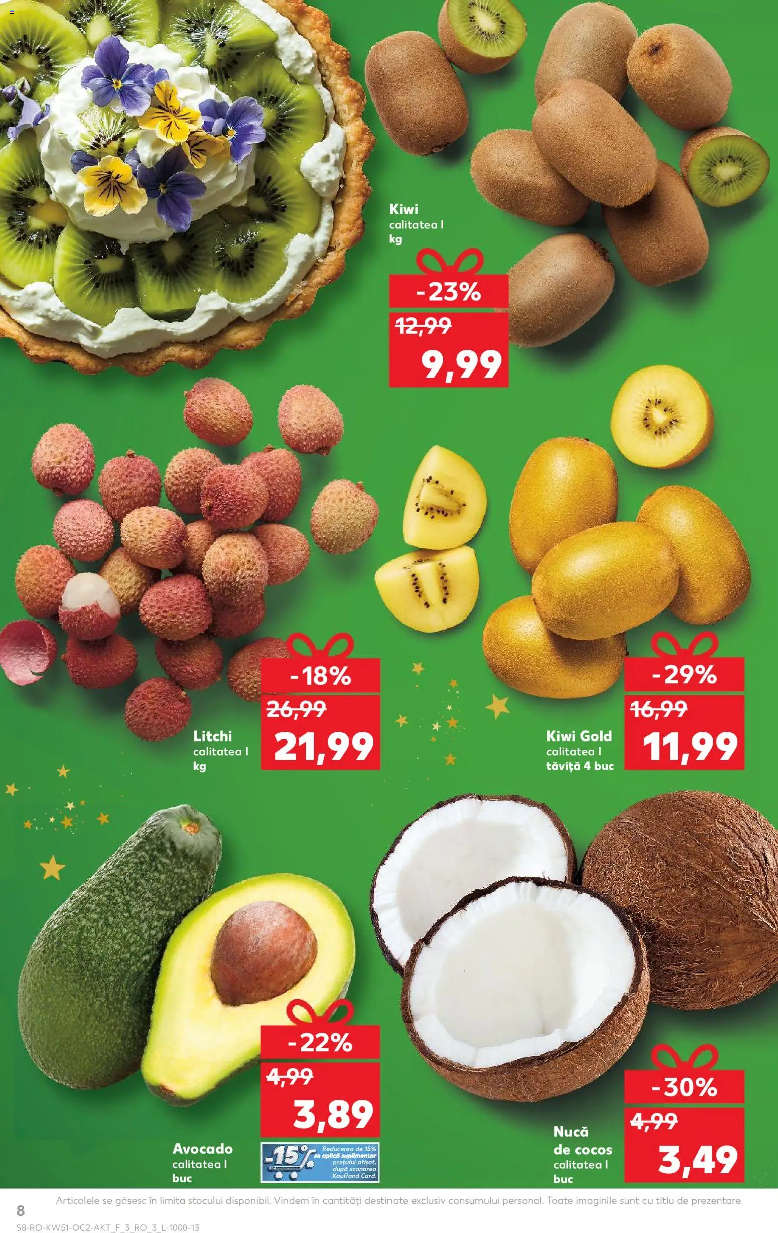 Kaufland RO akciós ujság - amely érvényes a következő dátumtól: 17.12.2025 | Oldal: 8 | Termékek: Kiwi