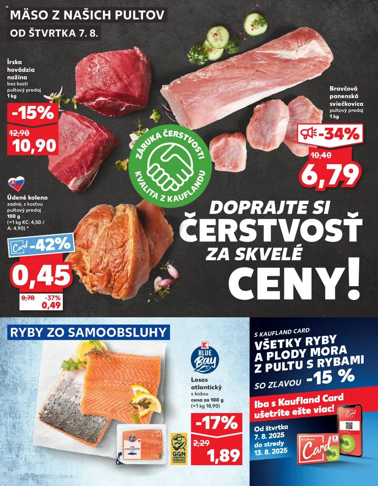 Kaufland SK akciós ujság - amely érvényes a következő dátumtól: 07.08.2025 | Oldal: 16 | Termékek: Só