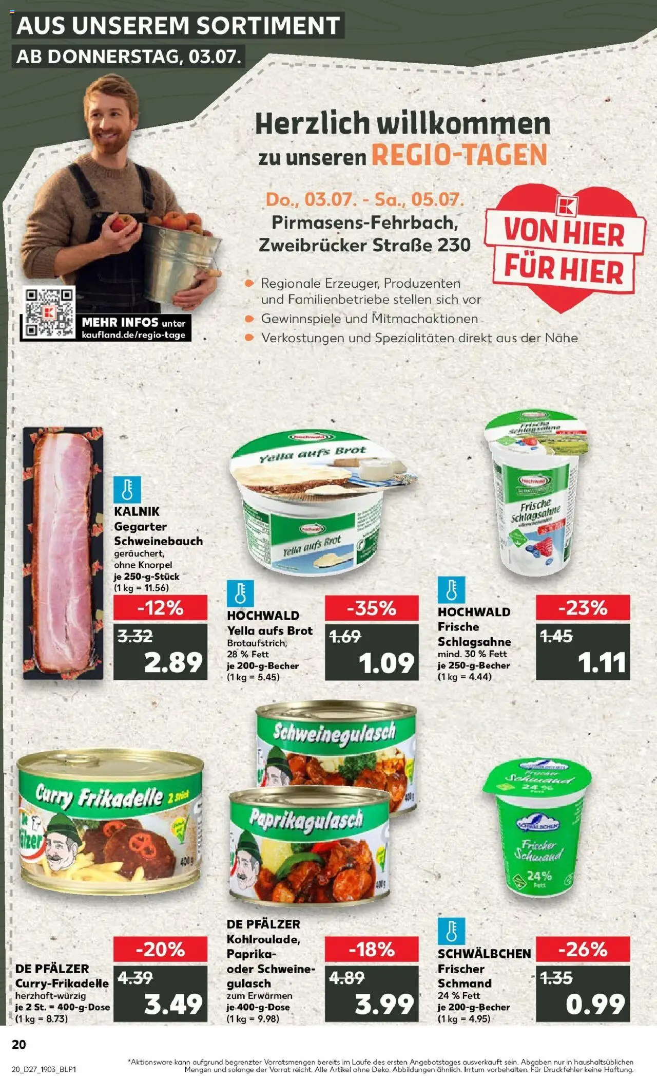Kaufland prospekt Pirmasens	 - gültig ab dem 03.07.2025 | Seite: 20 | Produkte: Schweinegulasch, Schlagsahne, Paprika, Brot