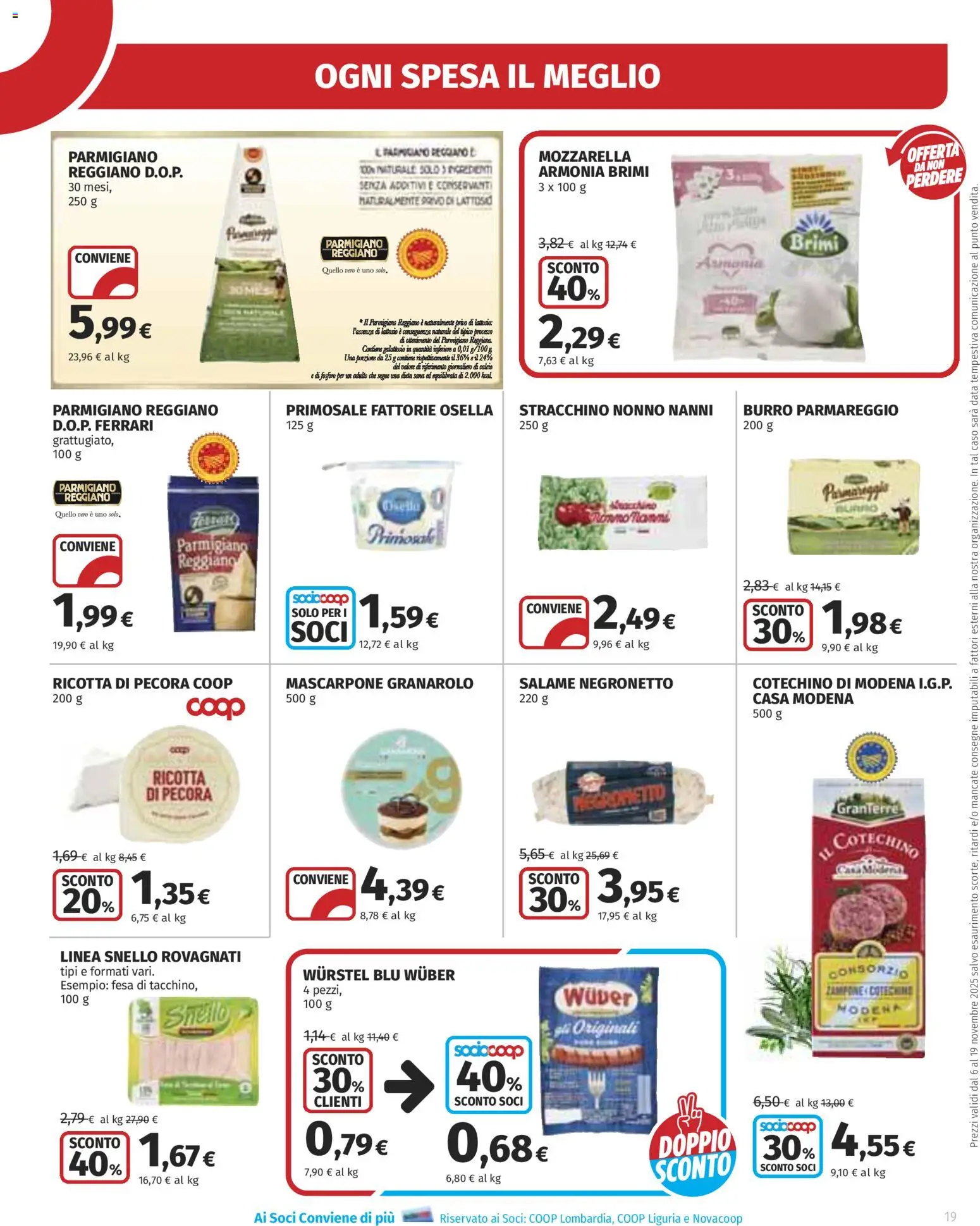 Volantino Ipercoop del 06.11.2025 | Pagina: 19 | Prodotti: Mozzarella, Data, Stracchino, Parmigiano reggiano