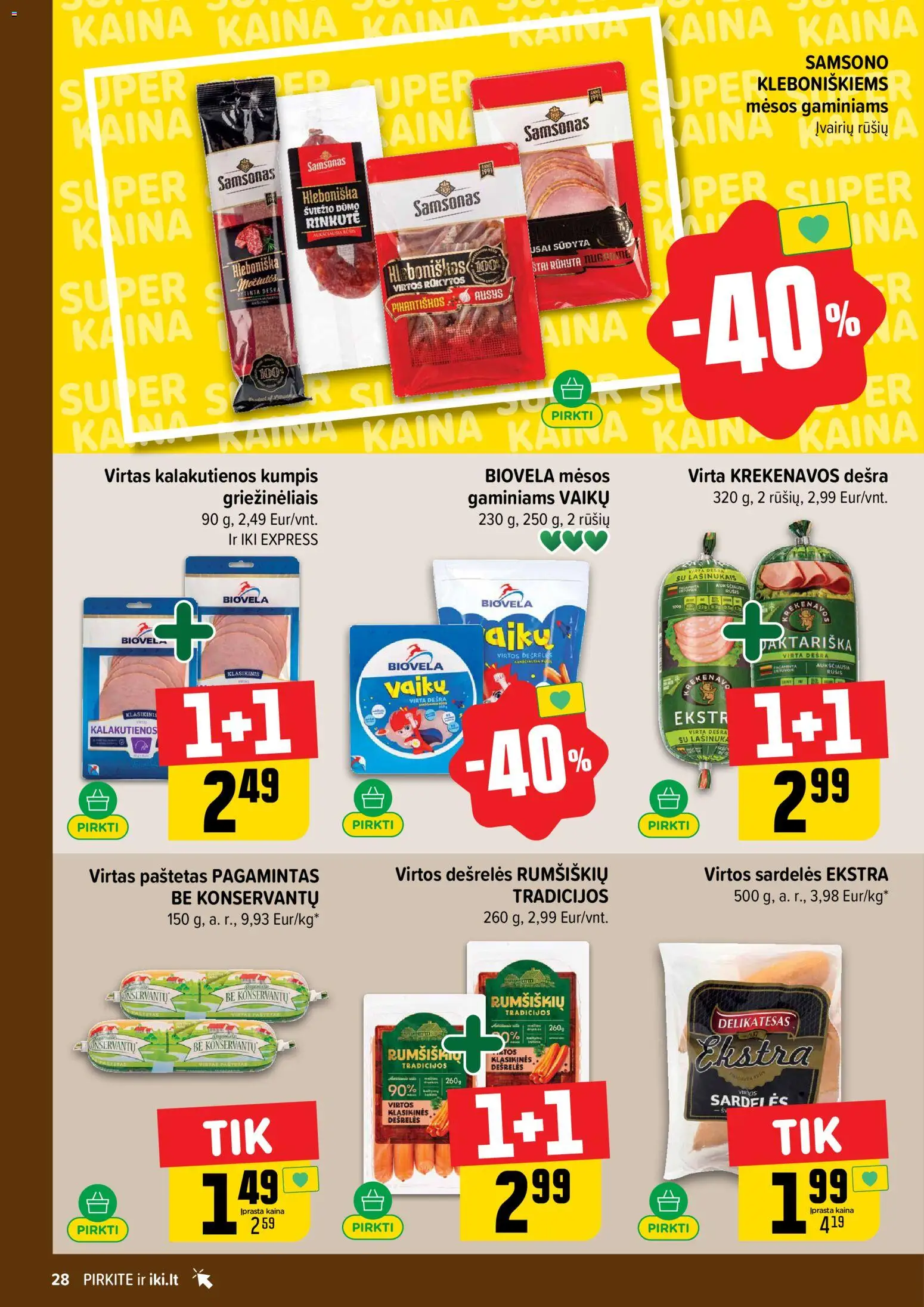 IKI akcijos nuo 27.04.2026 | Puslapis: 28 | Prekių: Sardelės, Dešrelės, Kumpis, Dešra