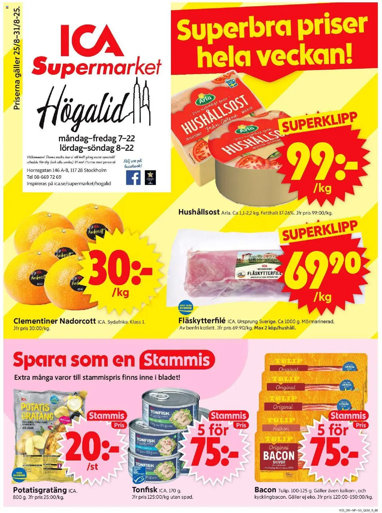 ICA Supermarket reklamblad aktuell från 25.08.2025 | Sida: 1 | Produkter: Bacon, Galler, Hushållsost, Potatisgratäng