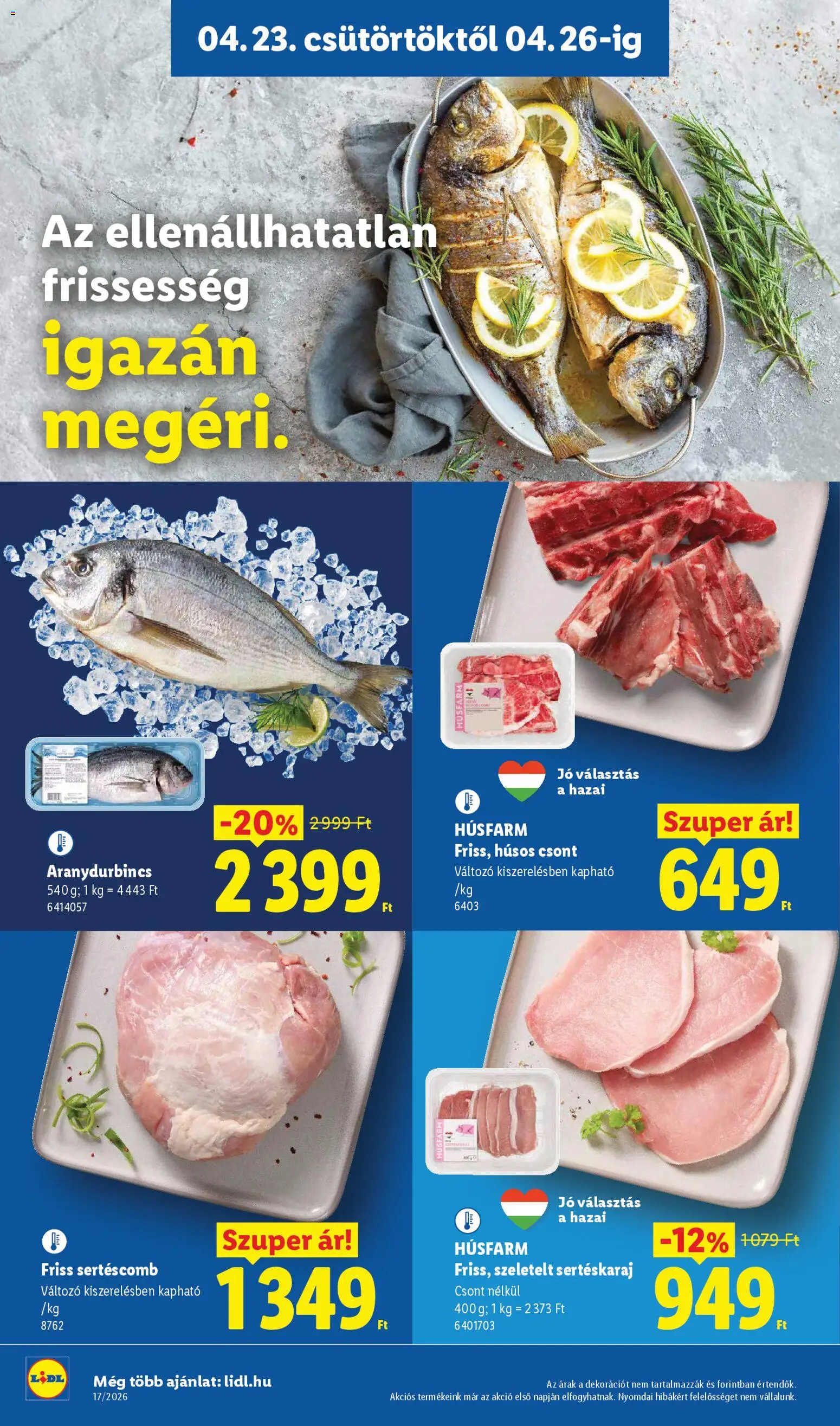 Lidl akciós ujság - amely érvényes a következő dátumtól: 23.04.2026 | Oldal: 4 | Termékek: Sertéskaraj, Sertéscomb