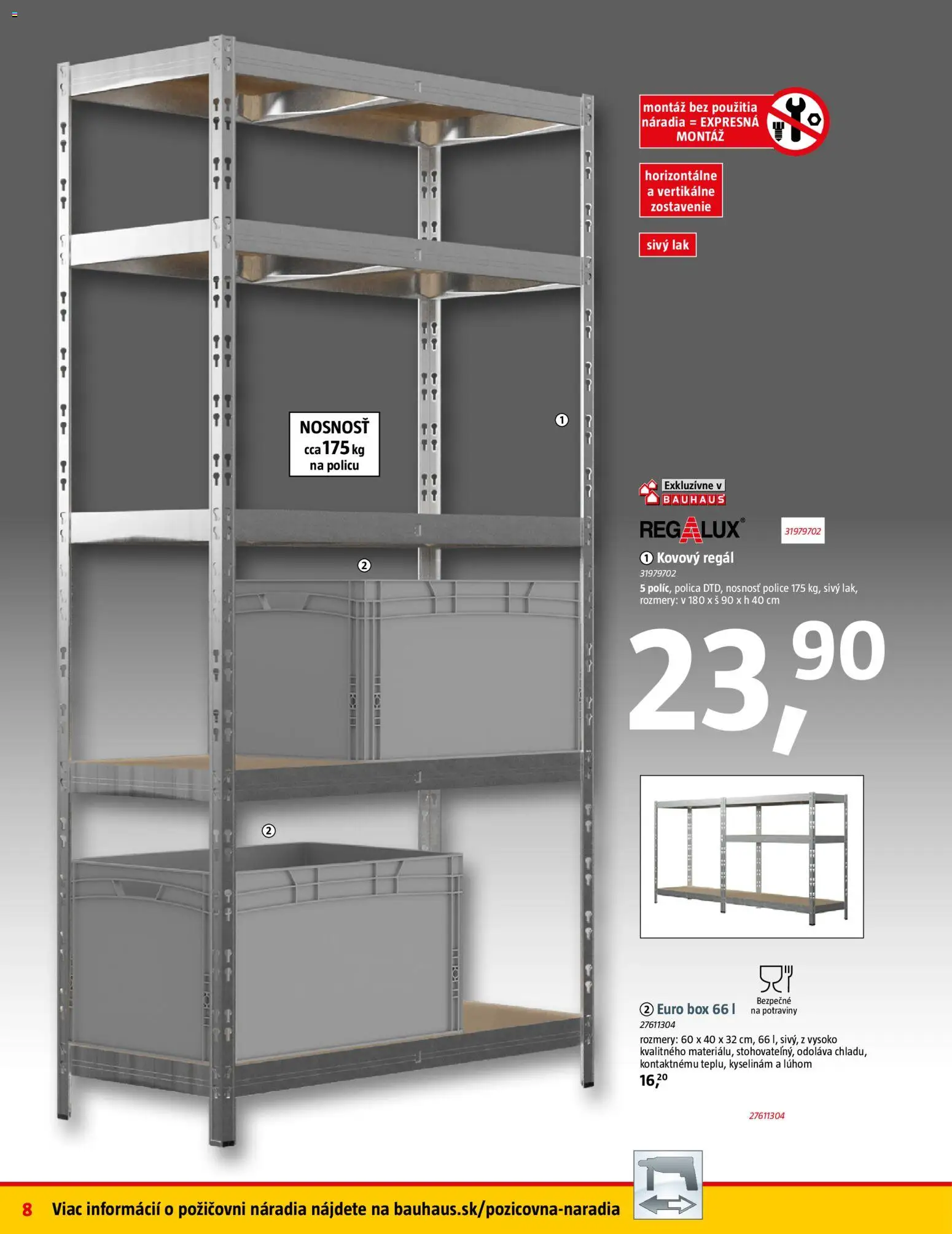 Nové Bauhaus akcie – leták je platný od 09.02.2026 | Strana: 8 | Produkty: Kovový regál, Regál, Police