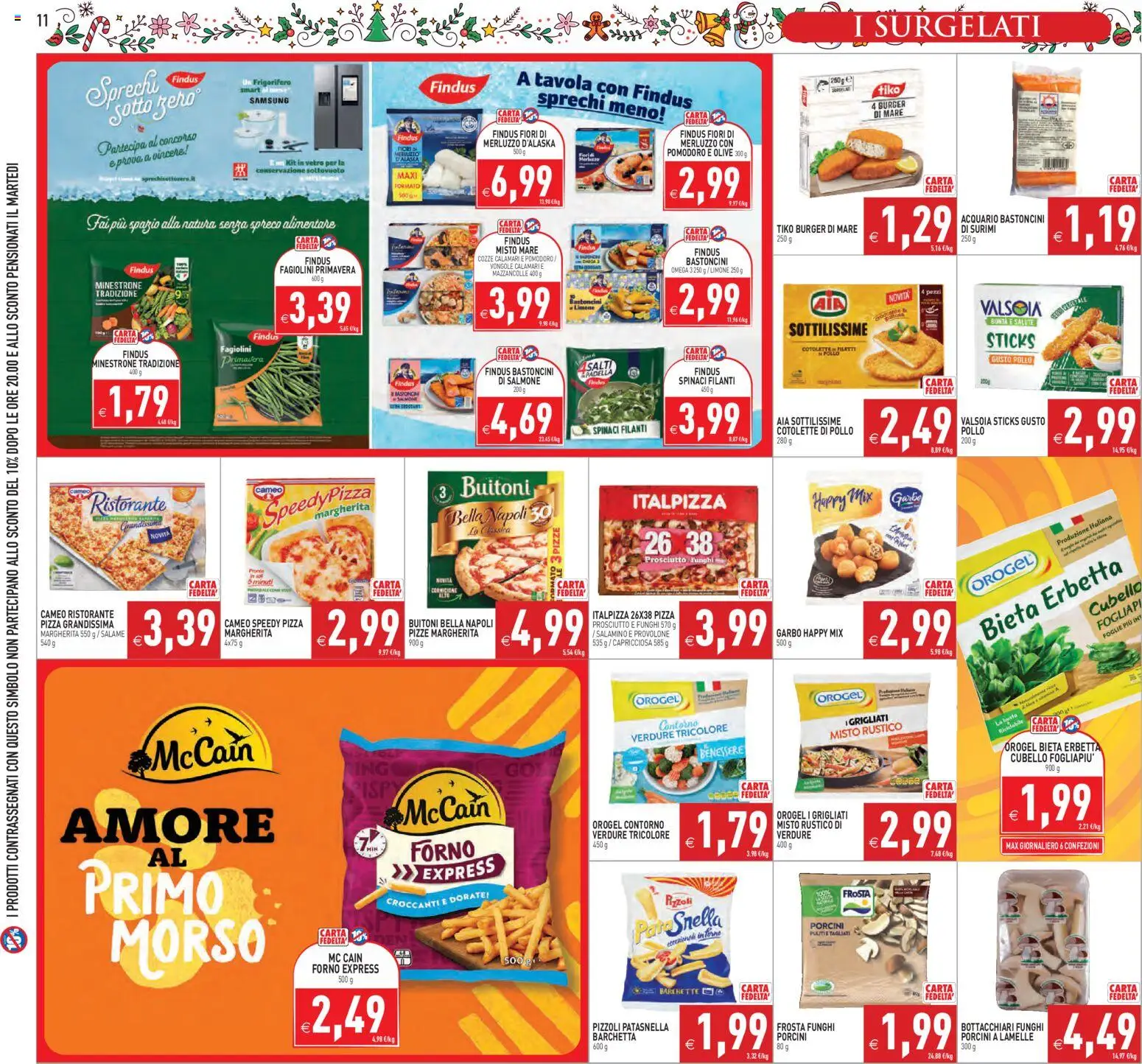 Volantino PIM Supermercati del 27.11.2025 | Pagina: 11 | Prodotti: Merluzzo, Cozze, Verdure, Fagiolini