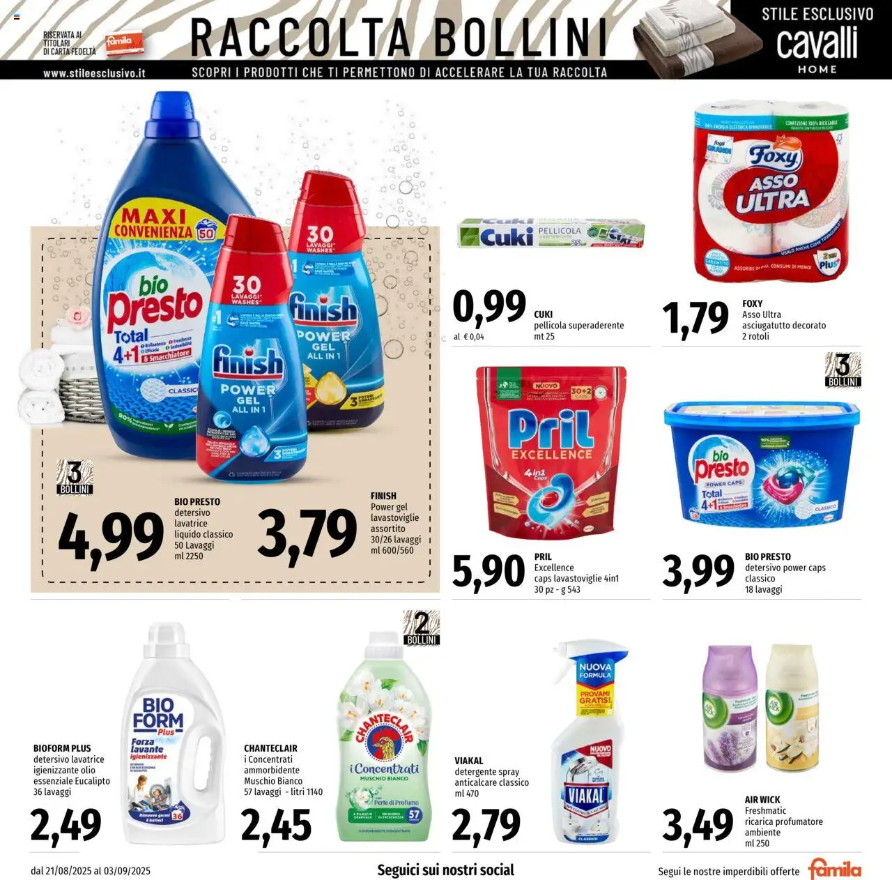 Volantino Famila del 21.08.2025 | Pagina: 17 | Prodotti: Smacchiatore, Anticalcare, Olio, Lavastoviglie