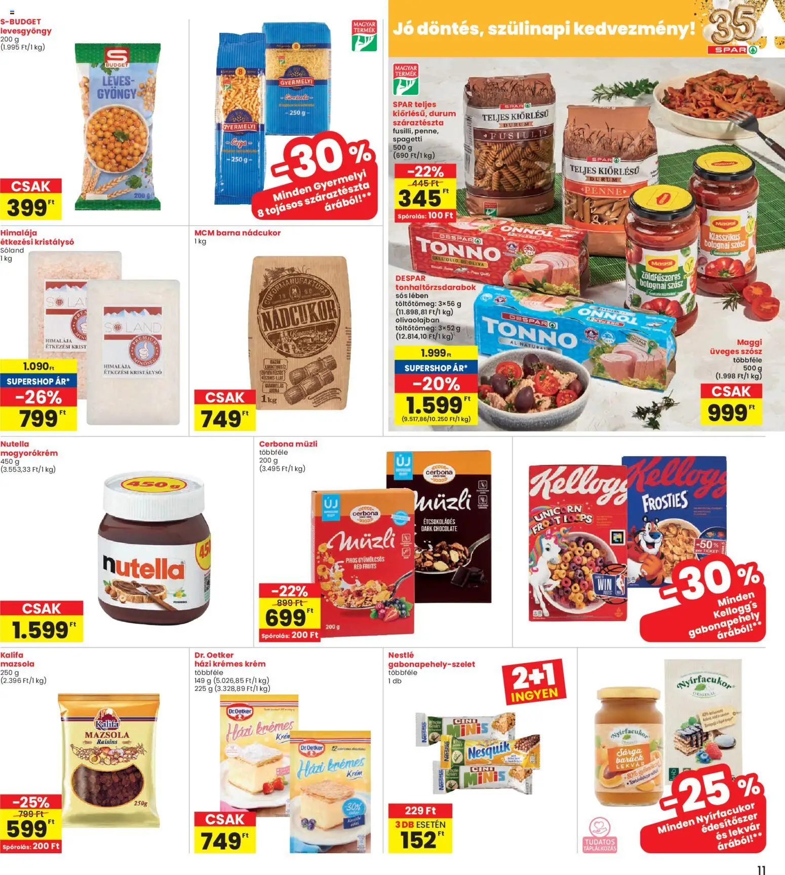 Interspar akciós ujság - amely érvényes a következő dátumtól: 19.02.2026 | Oldal: 11 | Termékek: Gabonapehely, Maggi, Száraztészta, Szósz